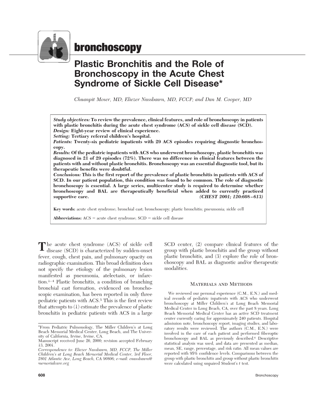 Plastic Bronchitis and the Role of Bronchoscopy in the Acute Chest Syndrome of Sickle Cell Disease*