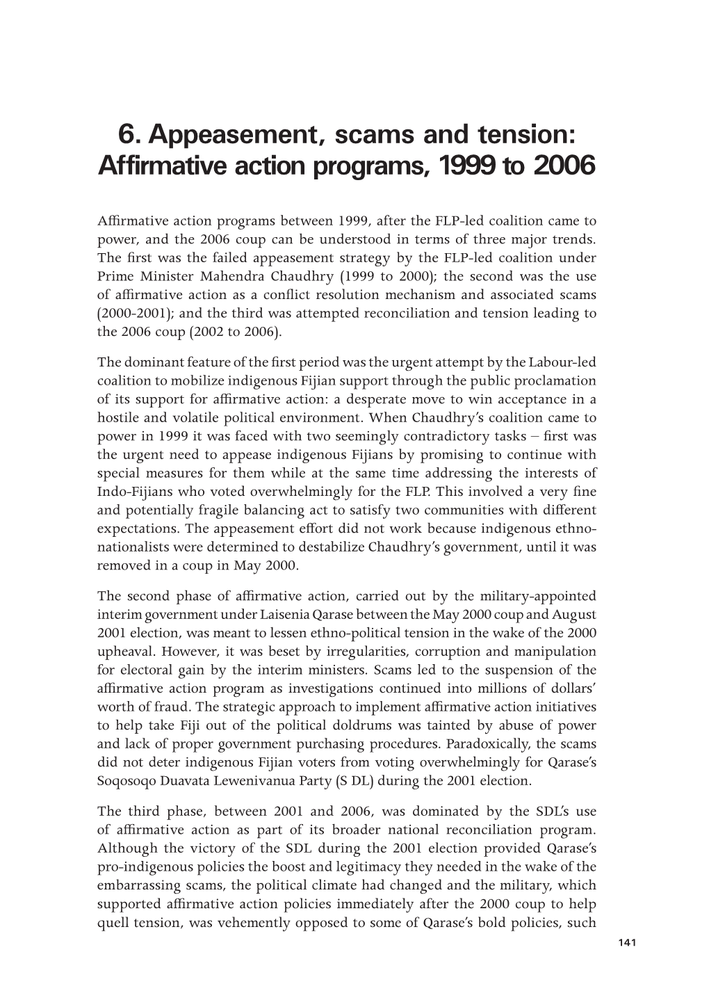 Affirmative Action Programs, 1999 to 2006