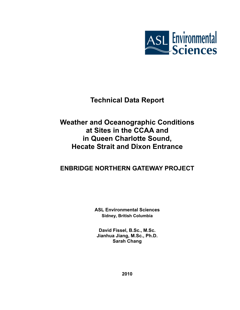 Technical Data Report Weather and Oceanographic Conditions at Sites