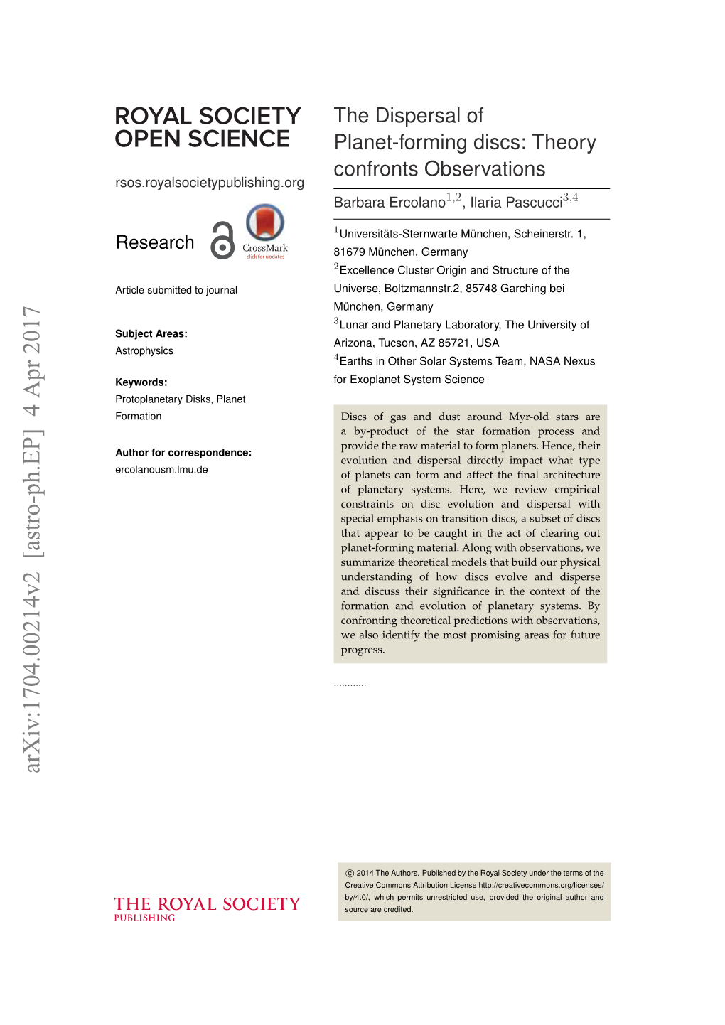 The Dispersal of Planet-Forming Discs: Theory Confronts Observations Rsos.Royalsocietypublishing.Org Barbara Ercolano1,2, Ilaria Pascucci3,4