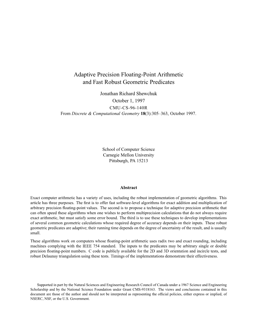 Adaptive Precision Floating-Point Arithmetic and Fast Robust Geometric Predicates