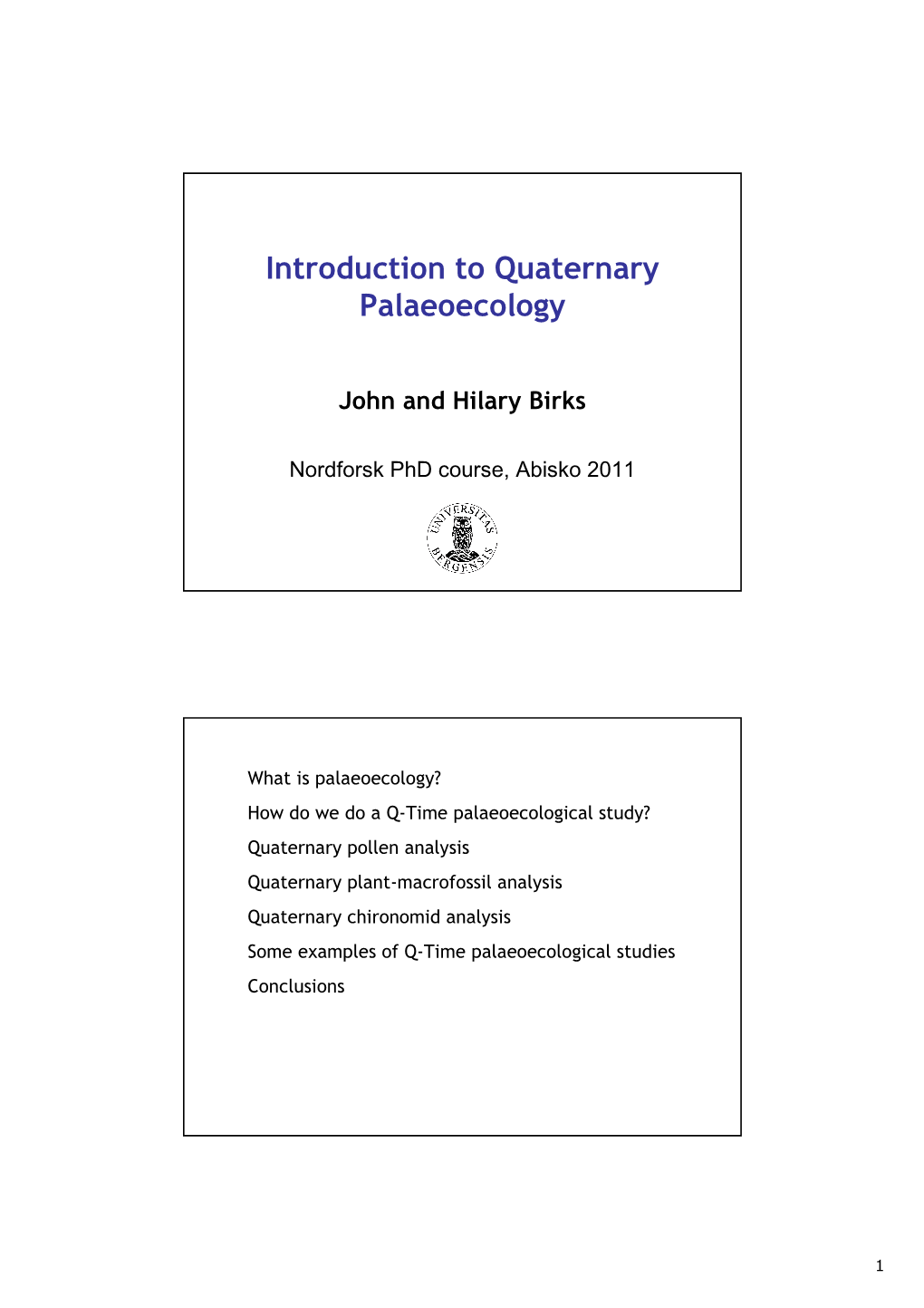 Introduction to Quaternary Palaeoecology