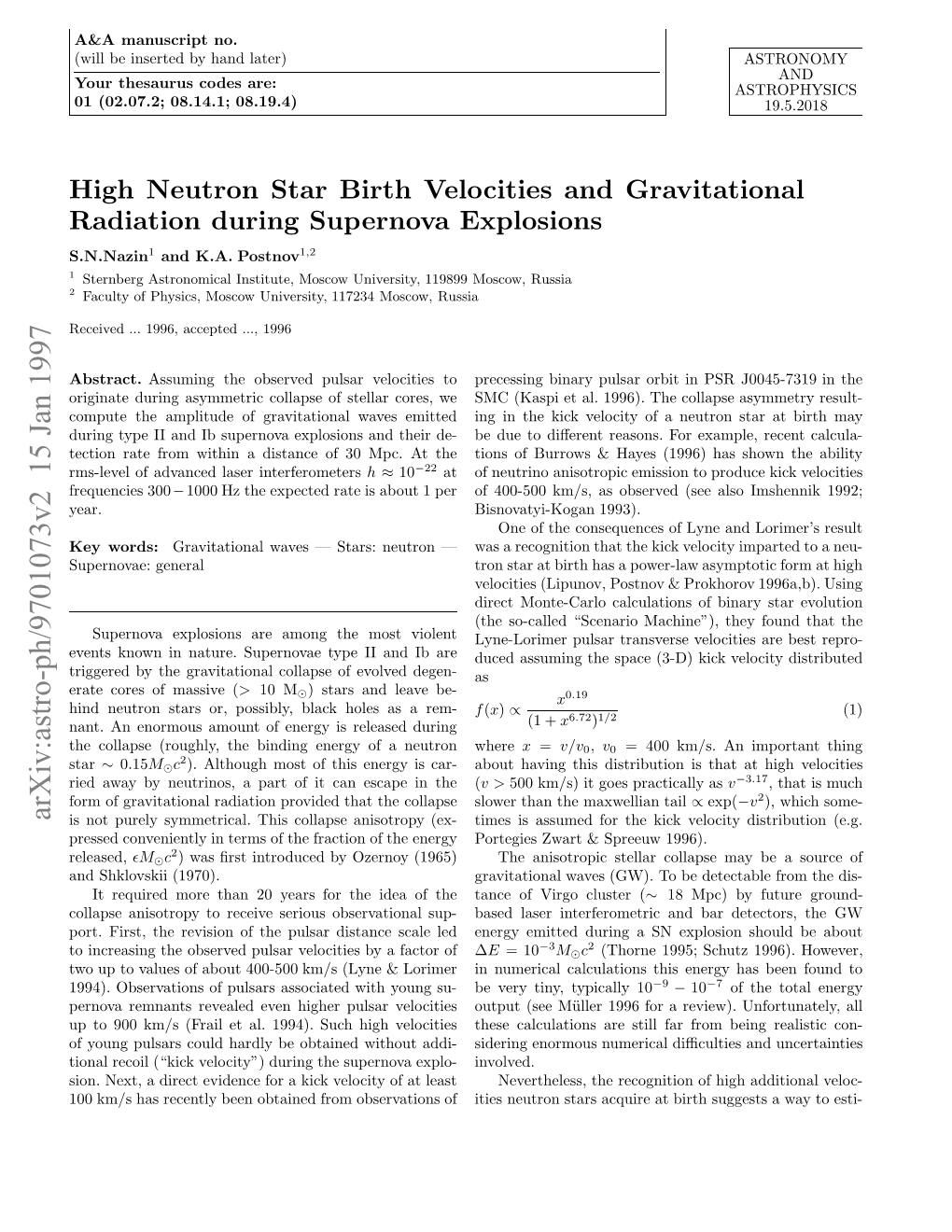 High Neutron Star Birth Velocities and Gravitational Radiation During Supernova Explosions