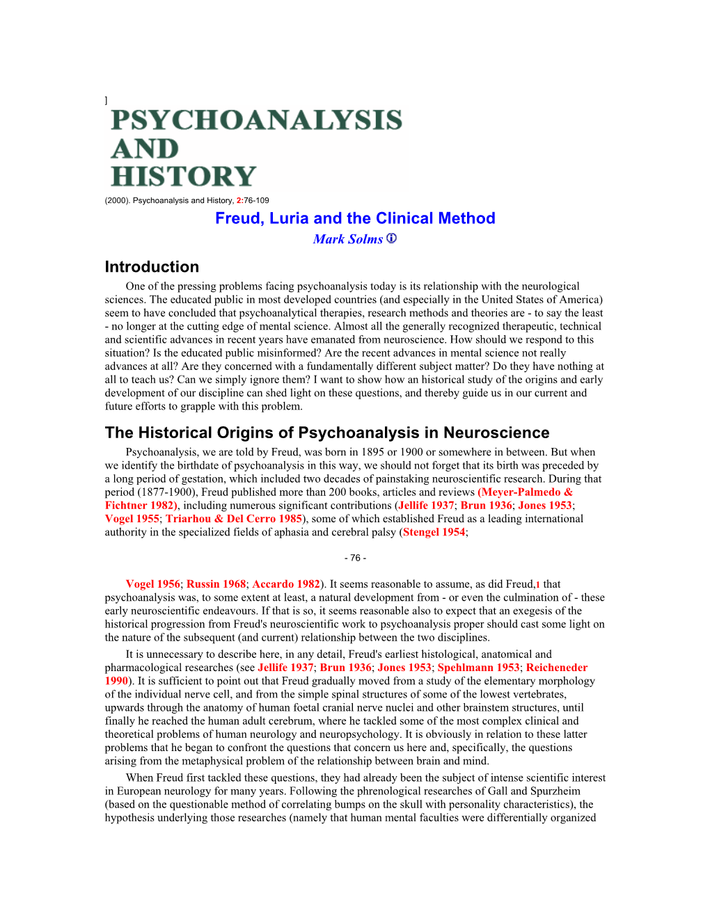 Freud, Luria and the Clinical Method Introduction the Historical Origins