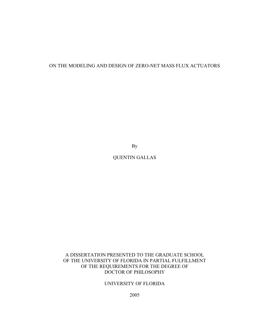 On the Modeling and Design of Zero-Net Mass Flux Actuators