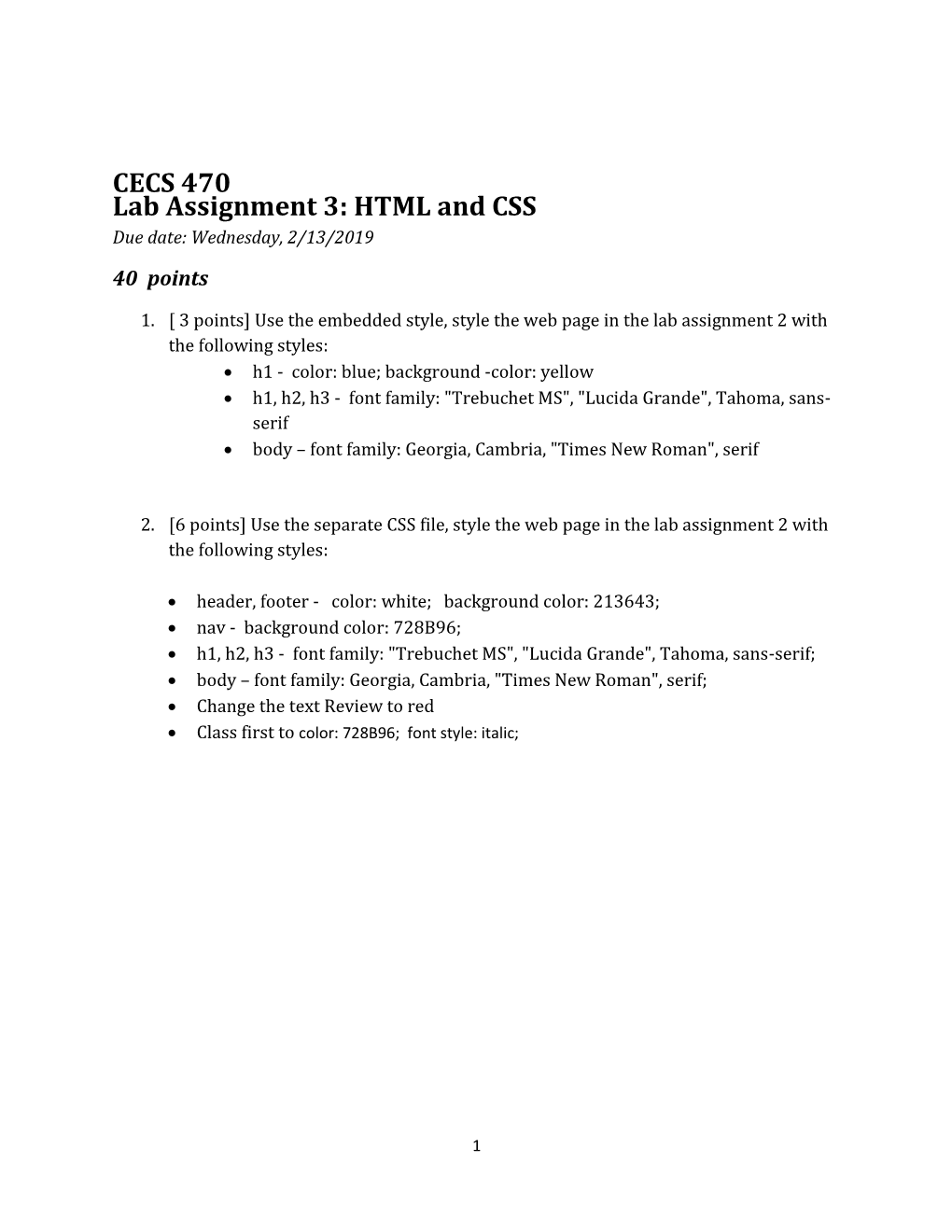 CECS 470 Lab Assignment 3: HTML and CSS Due Date: Wednesday, 2/13/2019