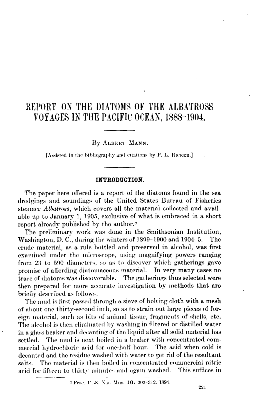 1 11EP0RT on the DIATOMS of the ALBATROSS VOYAGES in the PACIFIC OCEAN, 1888-1904. by Albert Mann