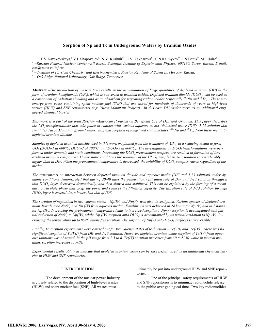 Sorption of Np and Tc in Underground Waters by Uranium Oxides