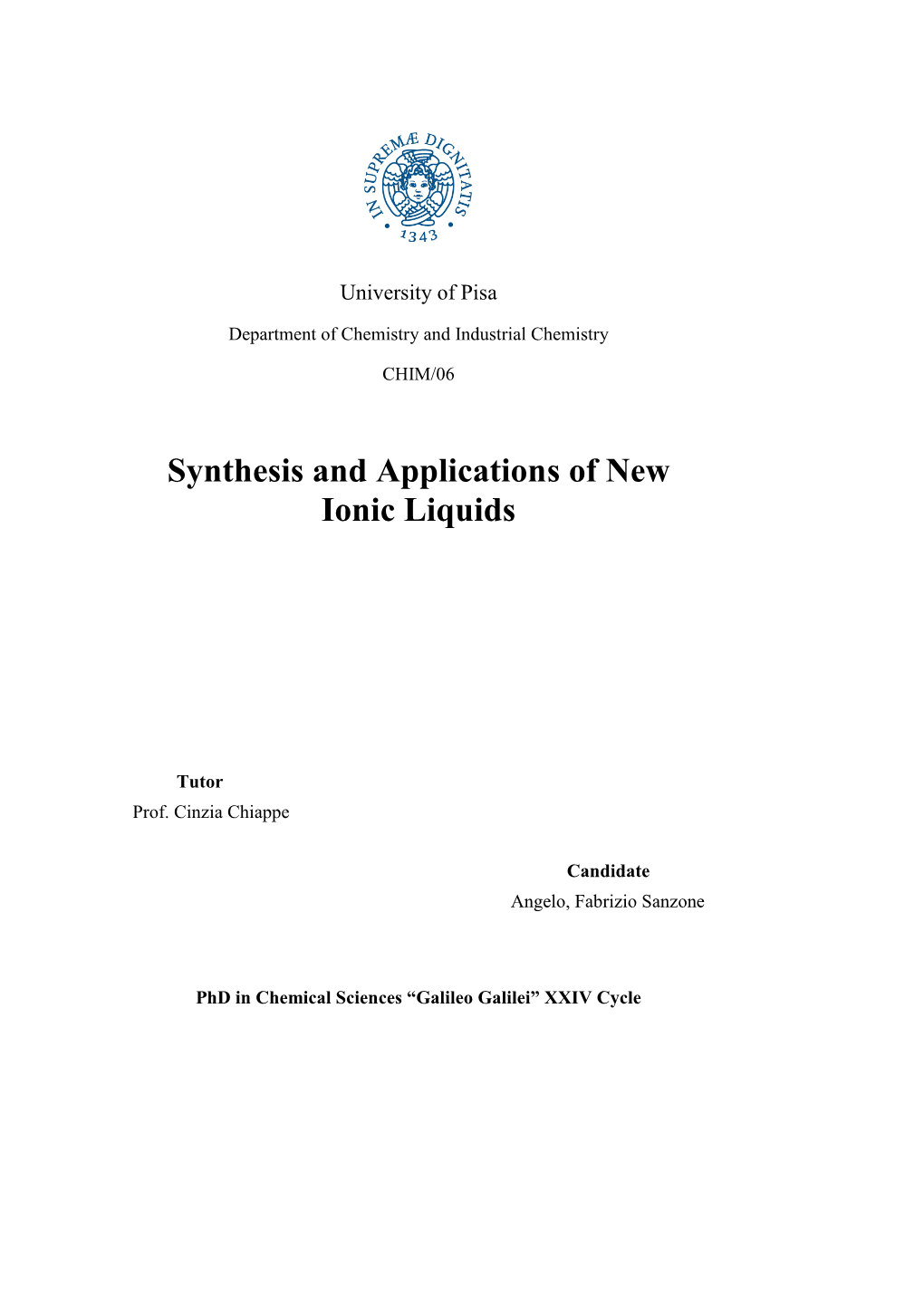 Synthesis and Applications of New Ionic Liquids