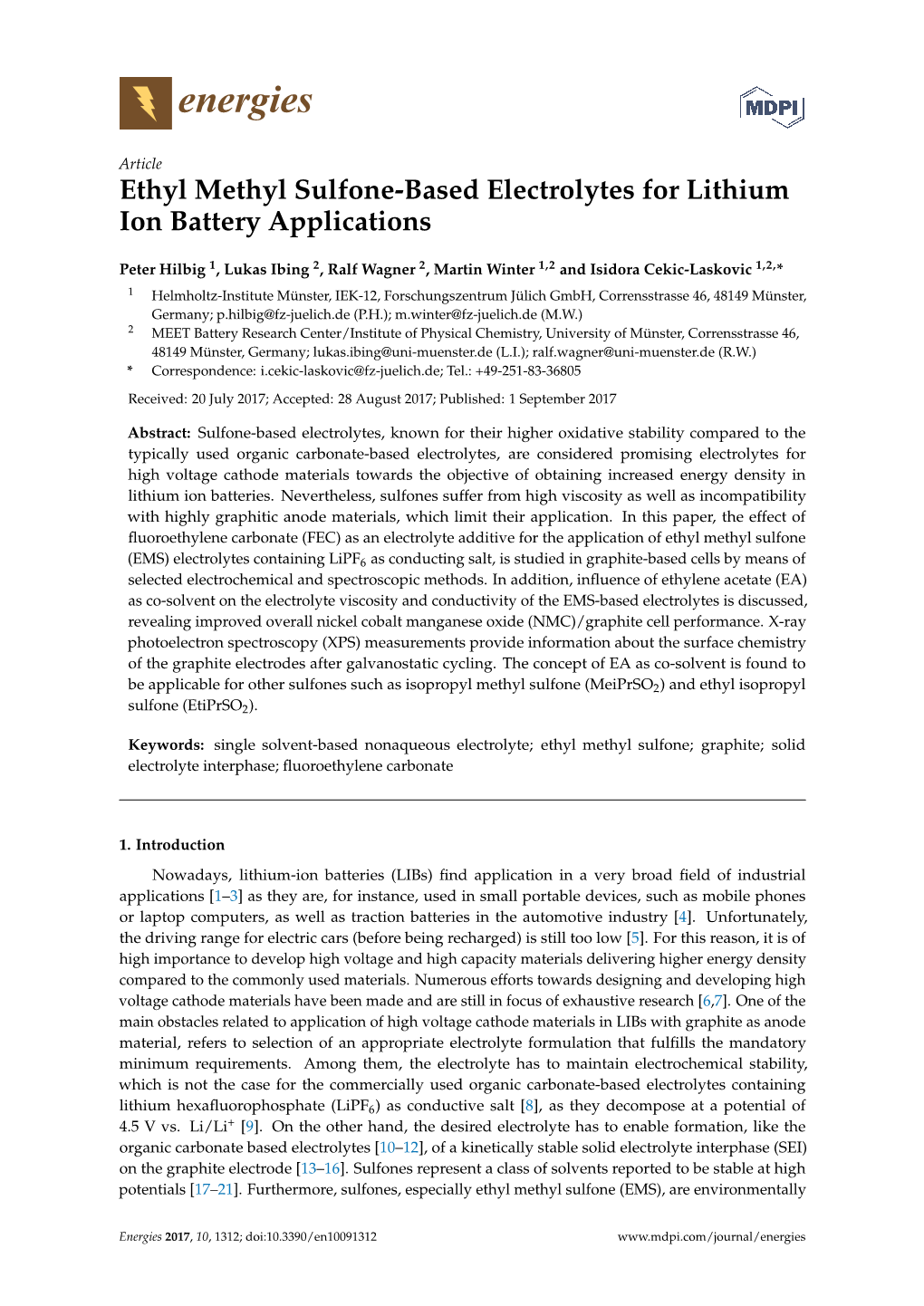 Ethyl Methyl Sulfone-Based Electrolytes for Lithium Ion Battery Applications