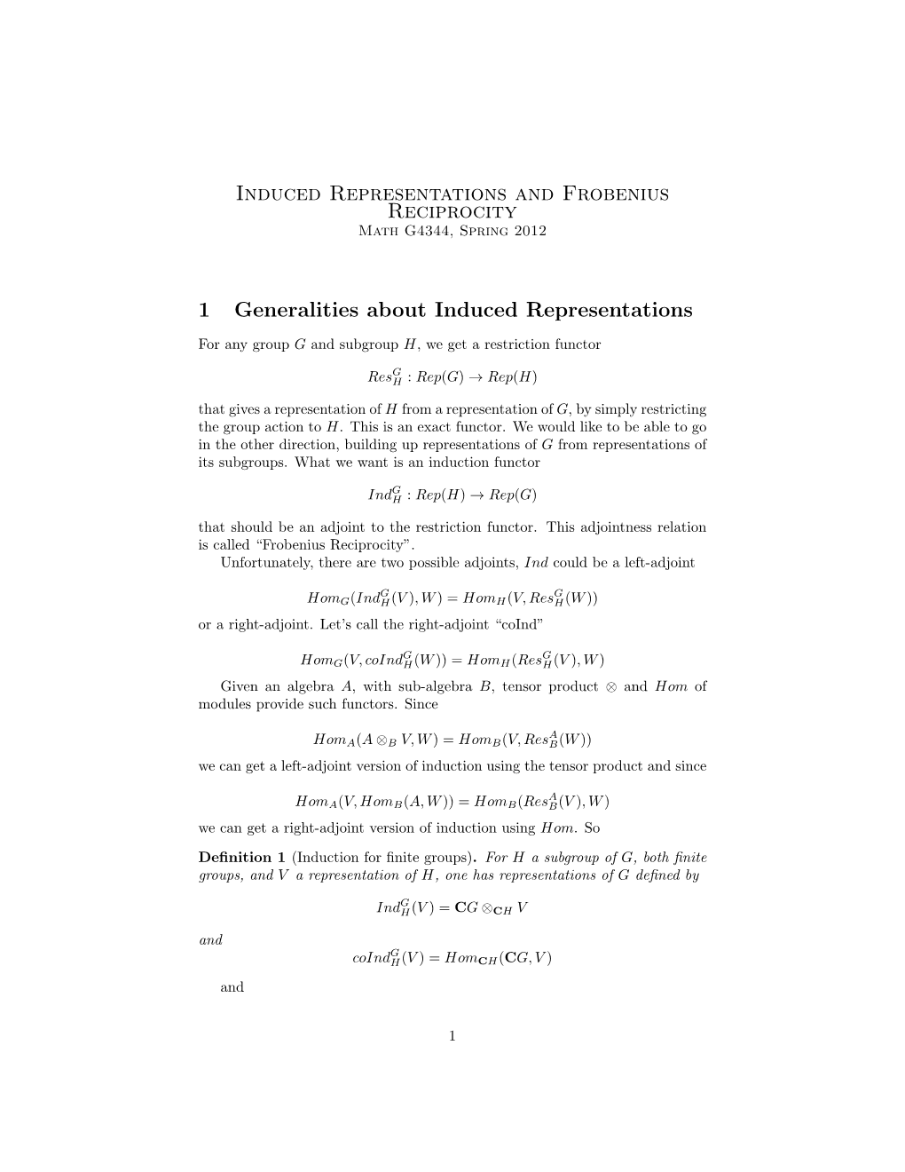 Induced Representations and Frobenius Reciprocity 1