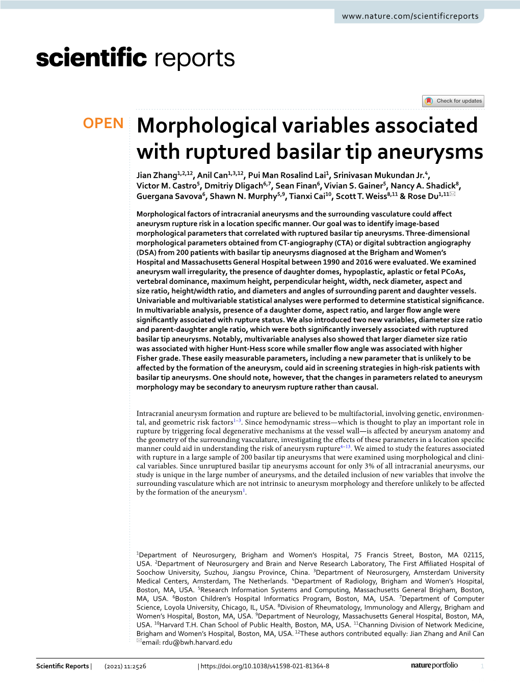 Morphological Variables Associated with Ruptured Basilar Tip Aneurysms Jian Zhang1,2,12, Anil Can1,3,12, Pui Man Rosalind Lai1, Srinivasan Mukundan Jr.4, Victor M