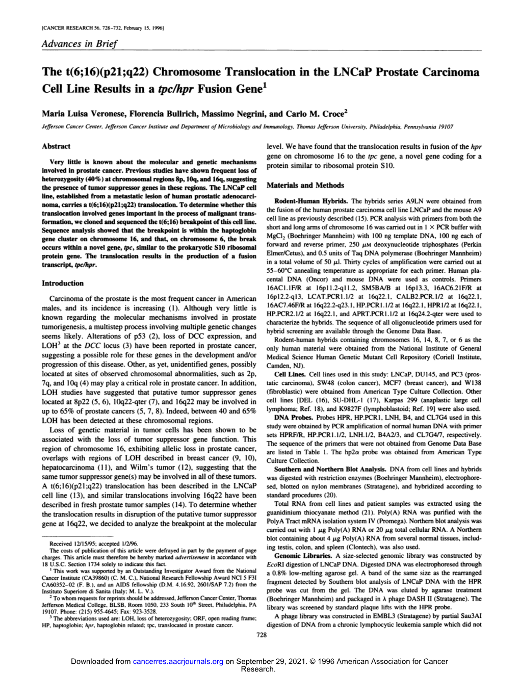 The T(6;16)(P21;Q22) Chromosome Translocation in the Lncap Prostate Carcinoma Cell Line Results in a Tpc/Hpr Fusion Gene'