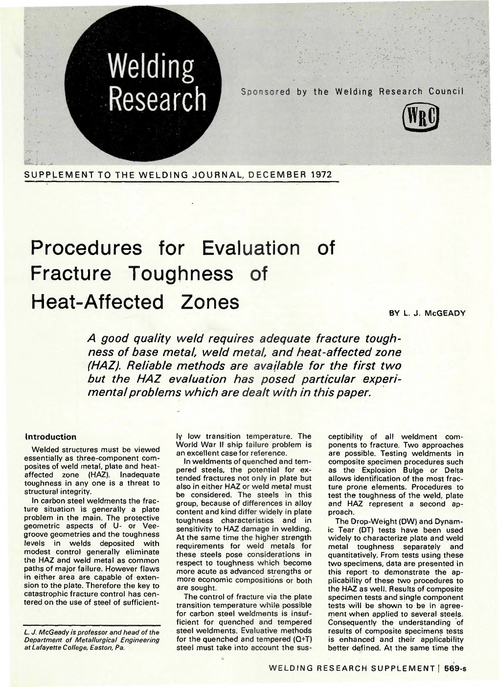 Procedures for Evaluation of Fracture Toughness of Heat-Affected Zones by L