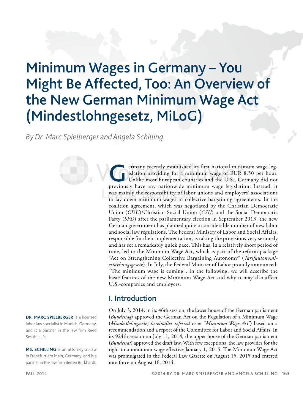 An Overview of the New German Minimum Wage Act (Mindestlohngesetz, Milog)