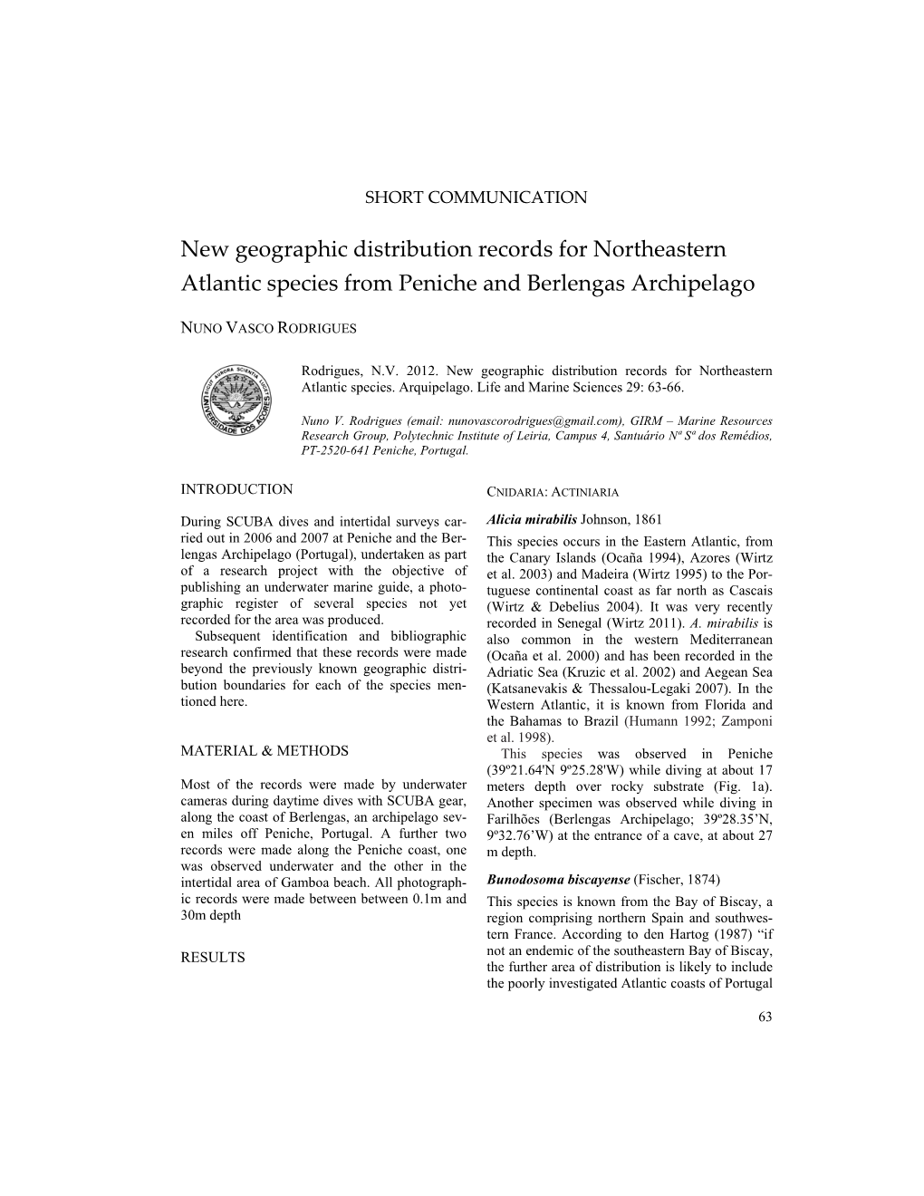 New Geographic Distribution Records for Northeastern Atlantic Species from Peniche and Berlengas Archipelago