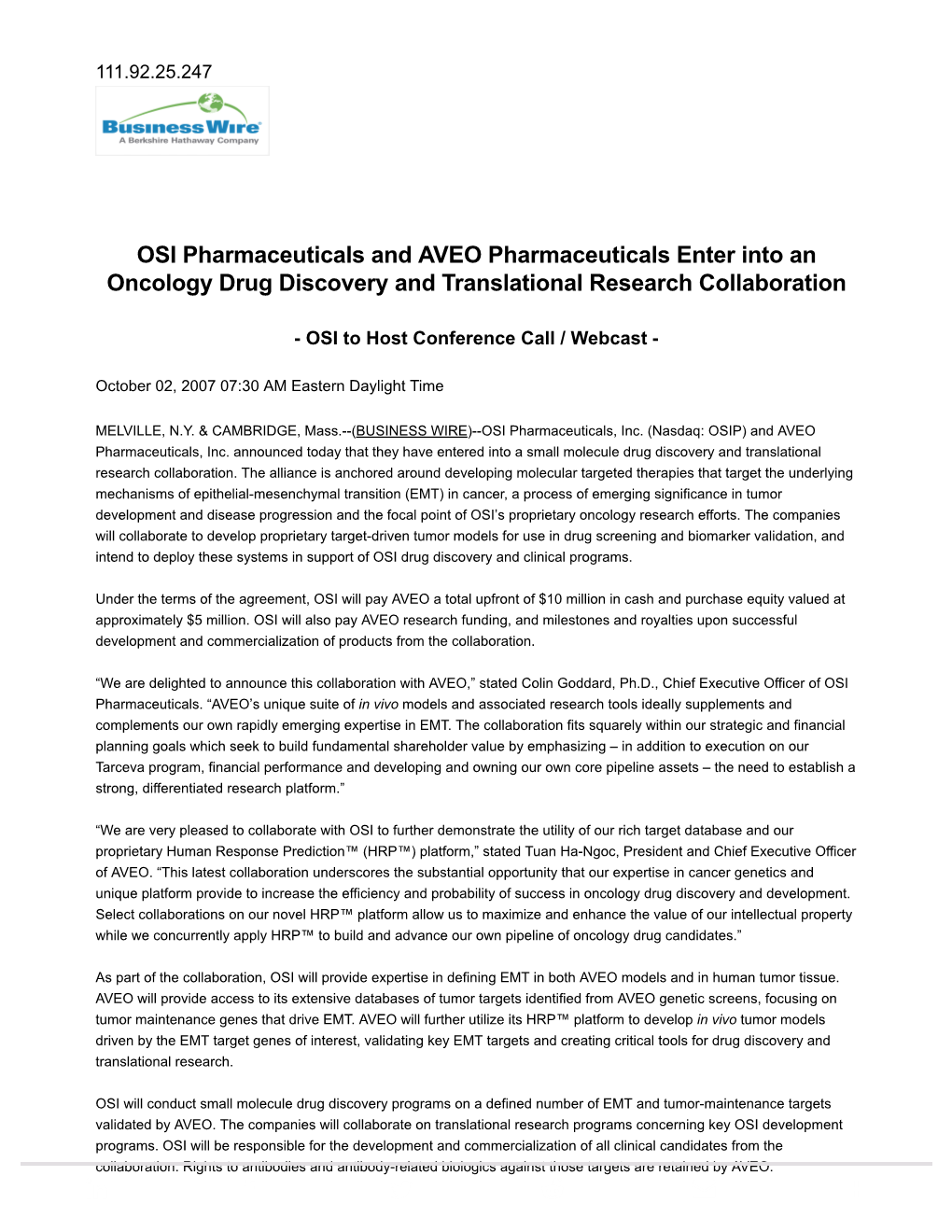 OSI Pharmaceuticals and AVEO Pharmaceuticals Enter Into an Oncology Drug Discovery and Translational Research Collaboration | Busi…