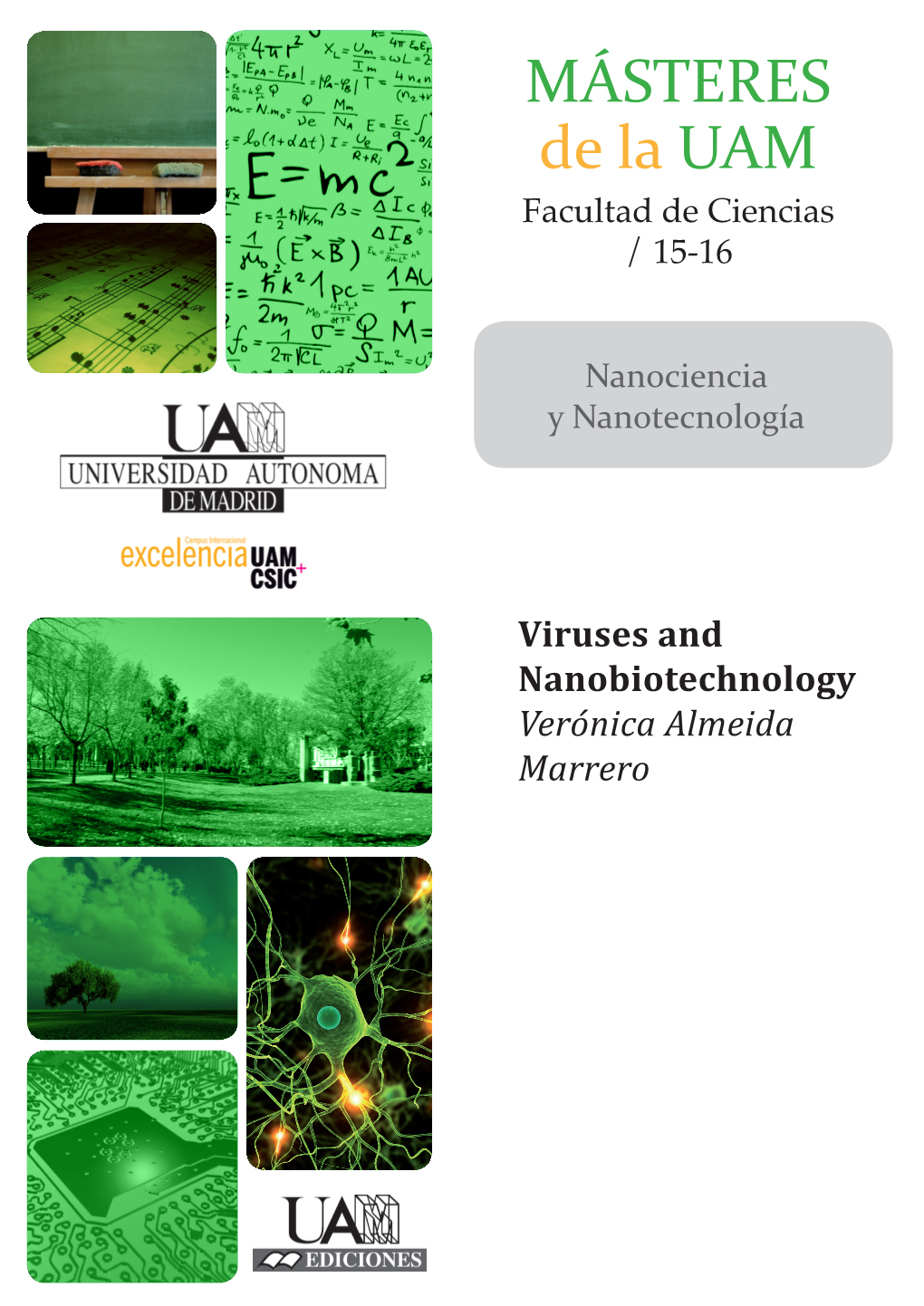 Viruses and Nanobiotechnology Verónica Almeida Marrero 