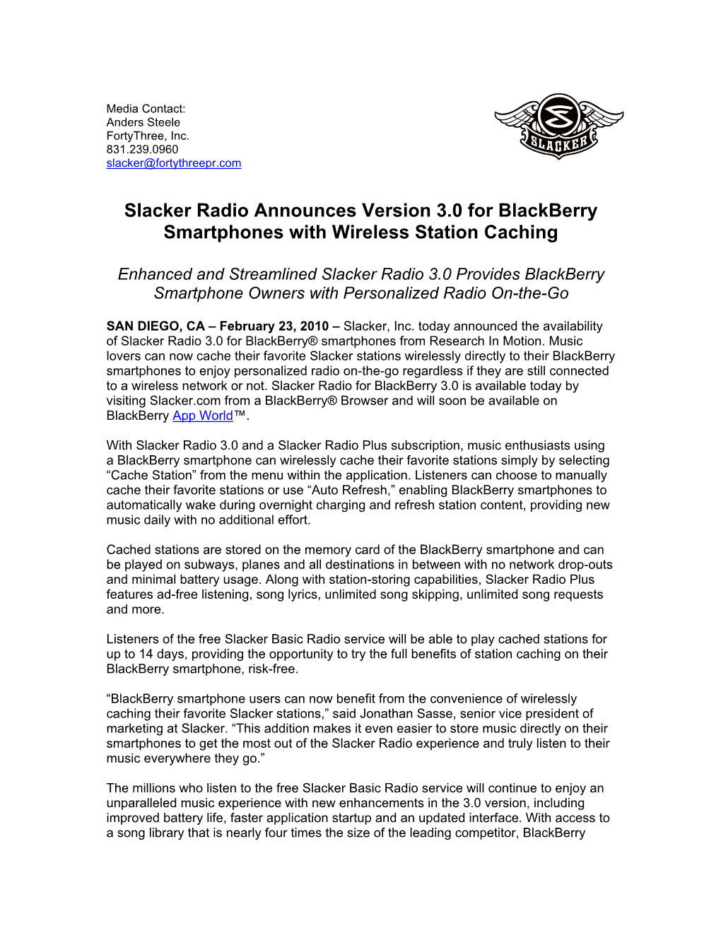 Slacker Radio Announces Version 3.0 for Blackberry Smartphones with Wireless Station Caching