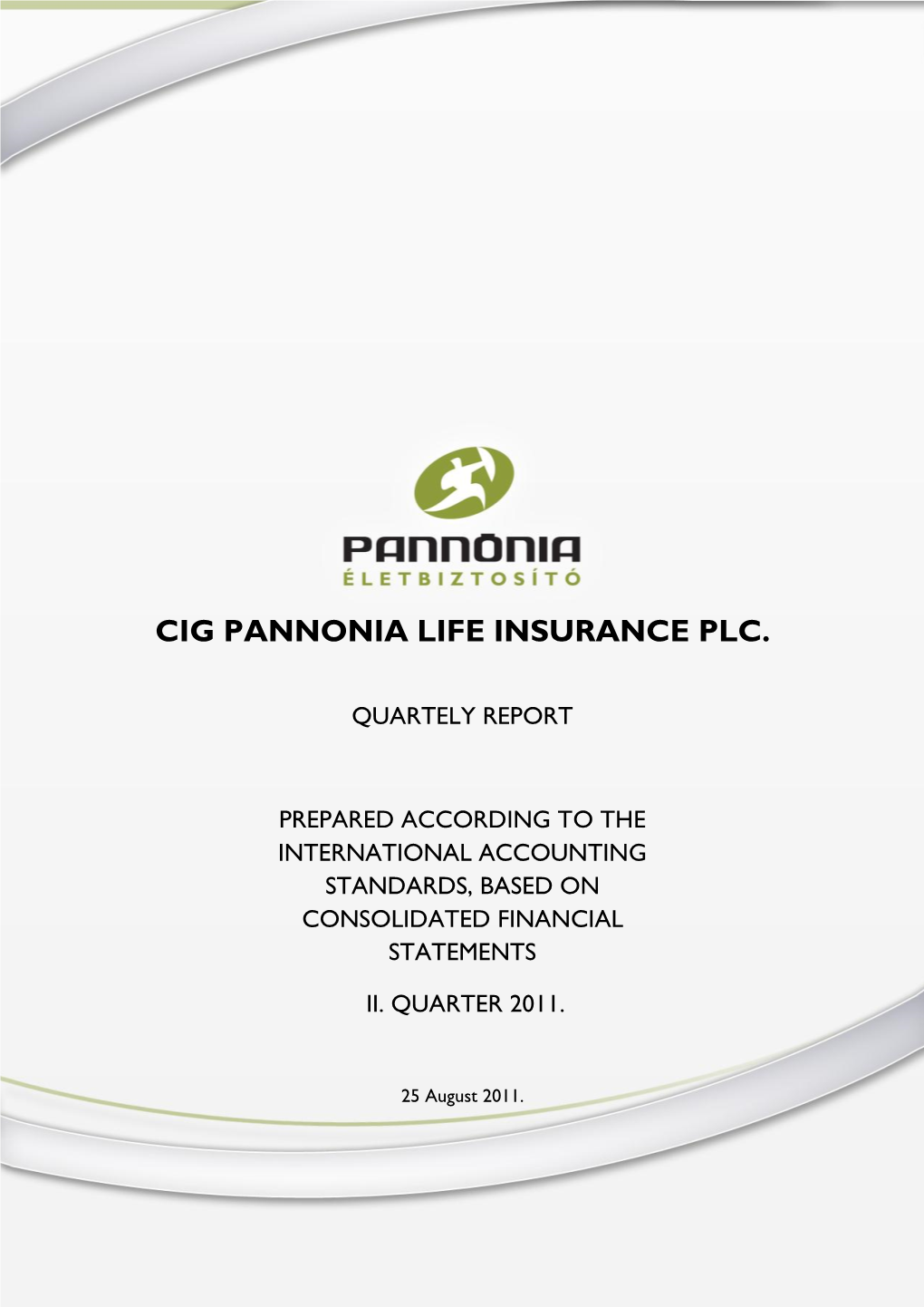 Cig Pannonia Life Insurance Plc