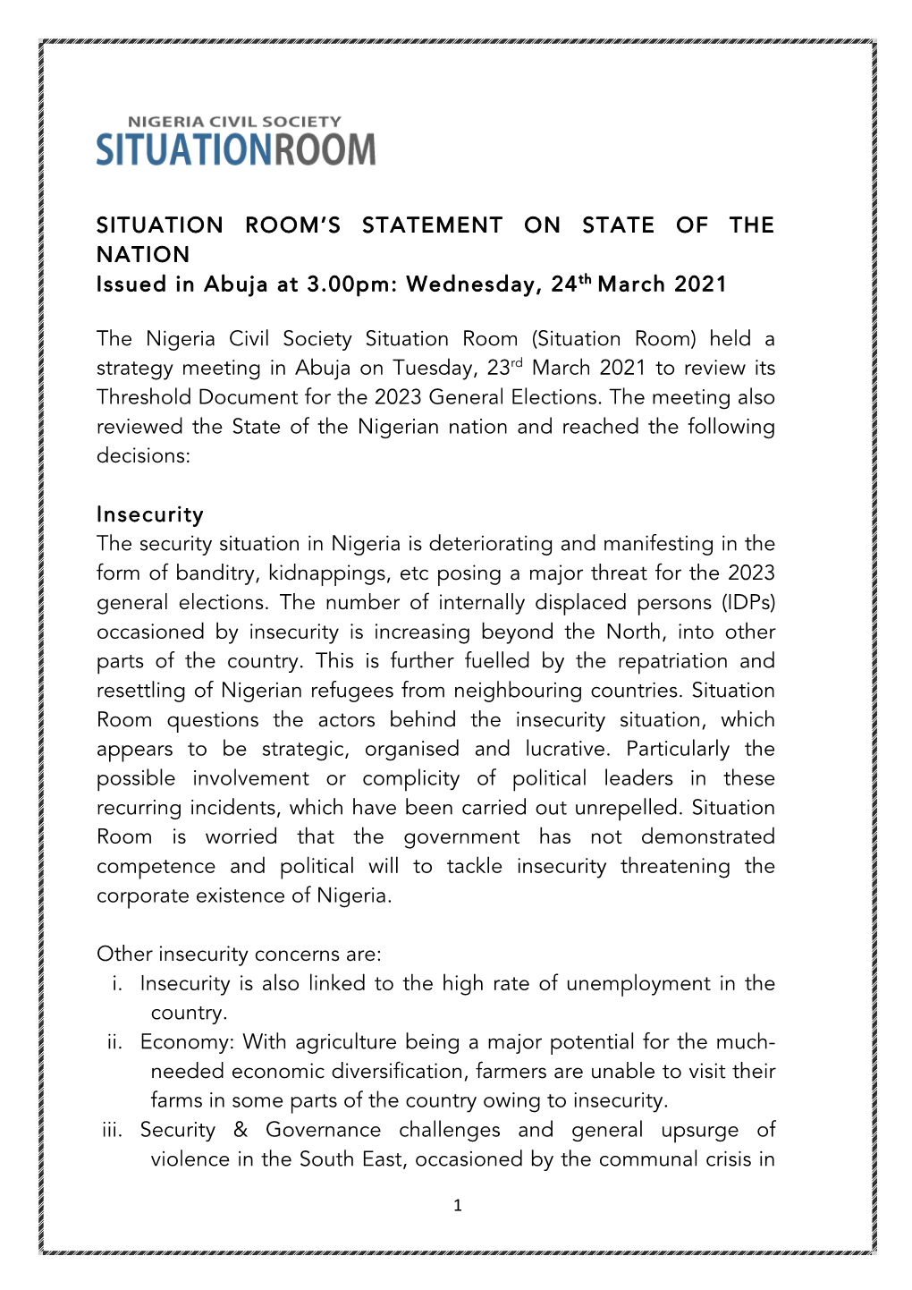 Situation Room's Statement on State of the Nation