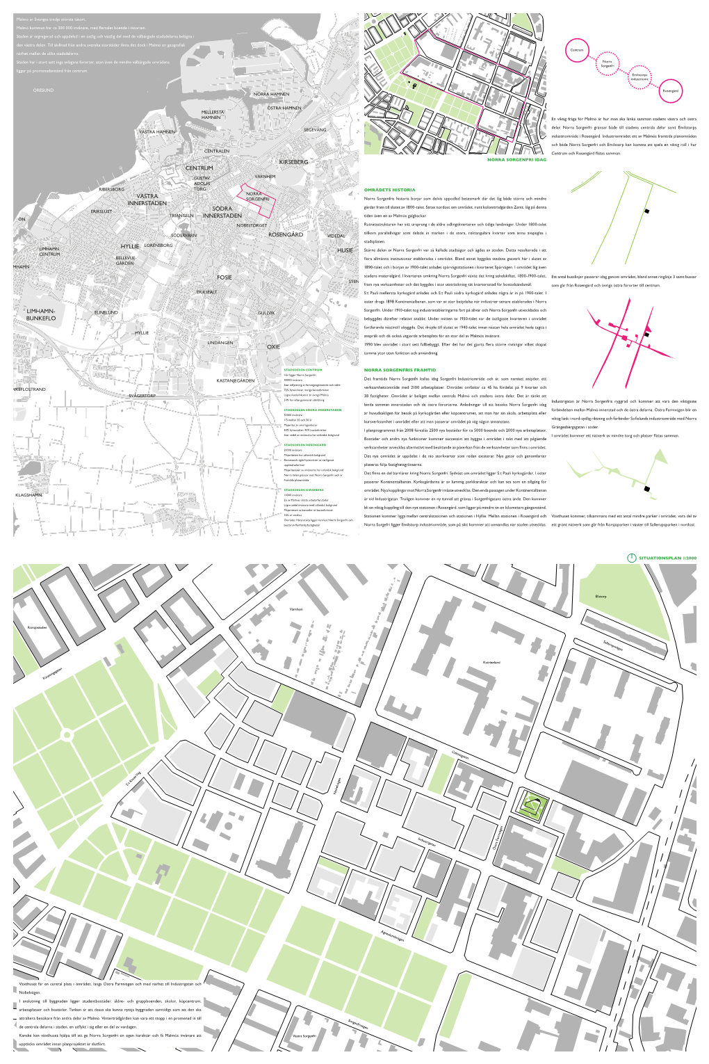 Rosengård Centrum Södra Innerstaden Västra