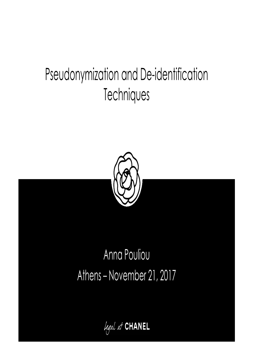 Pseudonymization and De-Identification Techniques