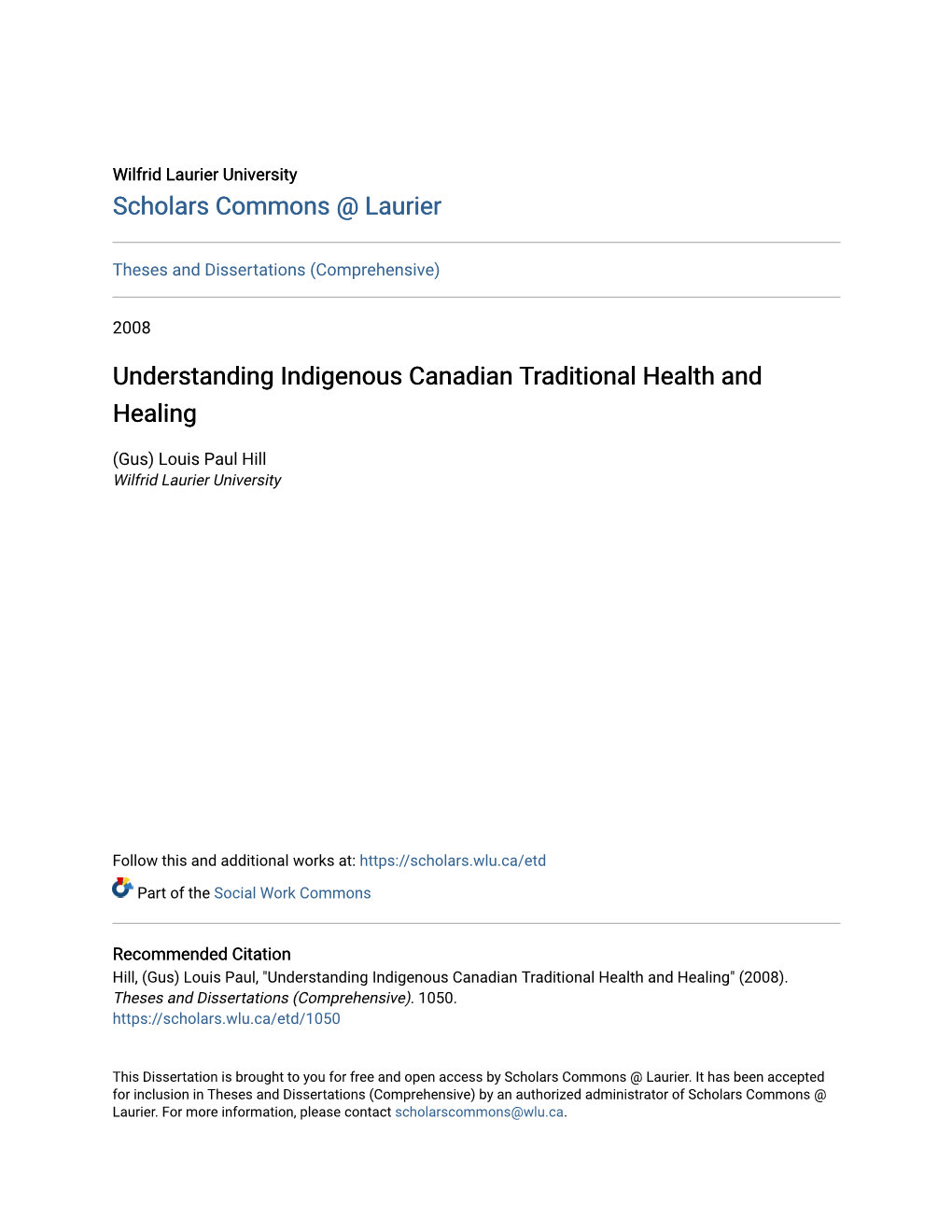 Understanding Indigenous Canadian Traditional Health and Healing