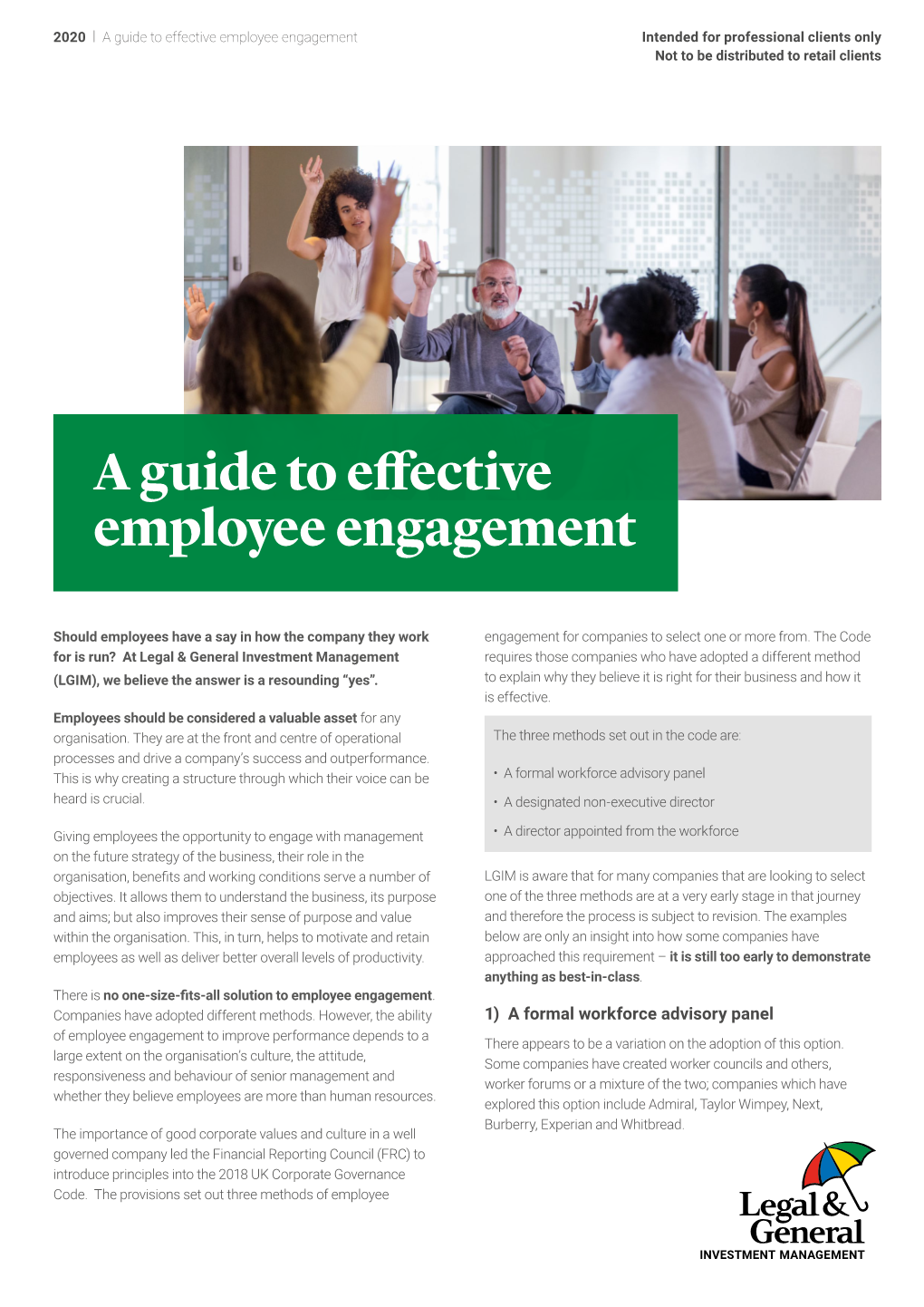 A Guide to Effective Employee Engagement Intended for Professional Clients Only Not to Be Distributed to Retail Clients