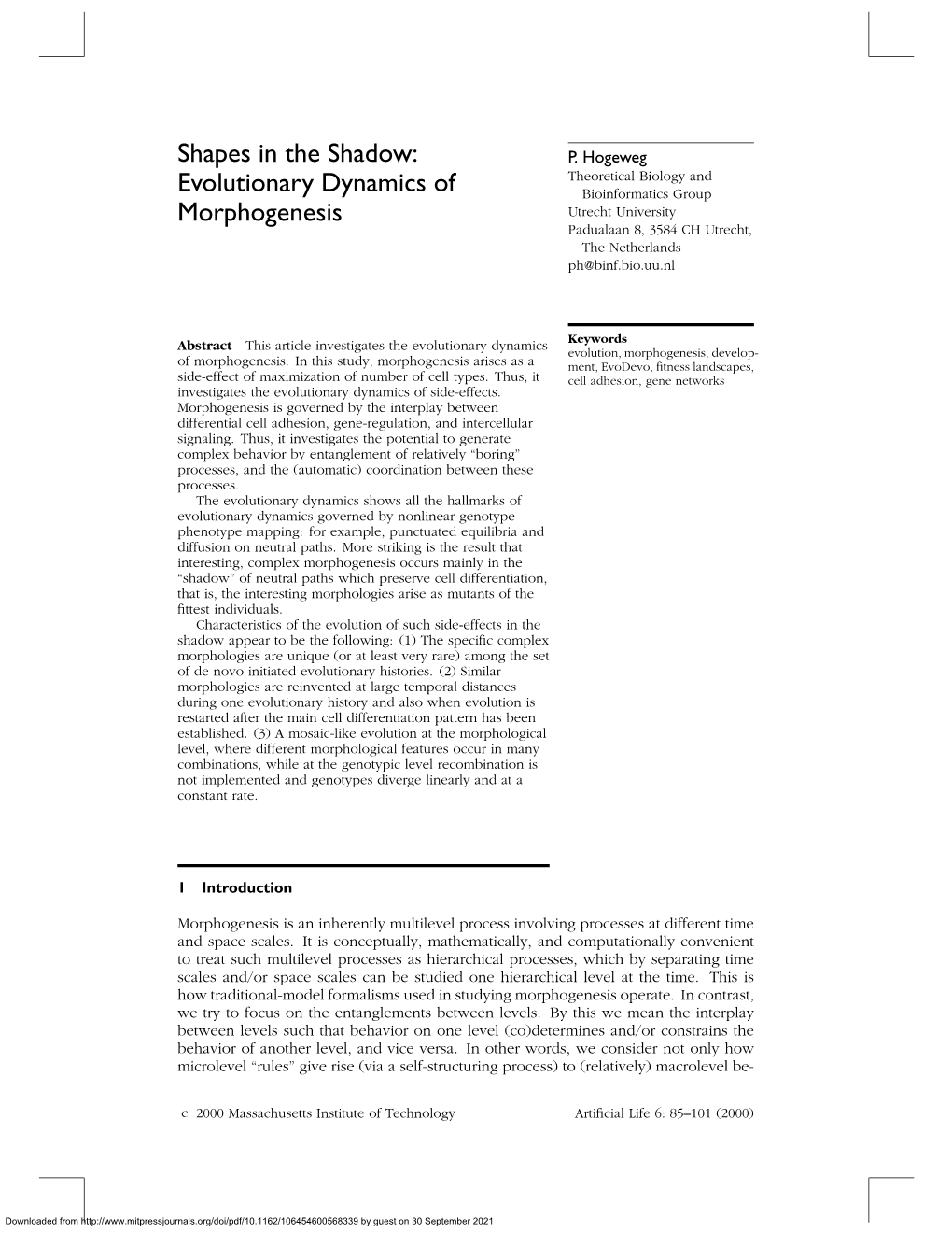 Evolutionary Dynamics of Morphogenesis