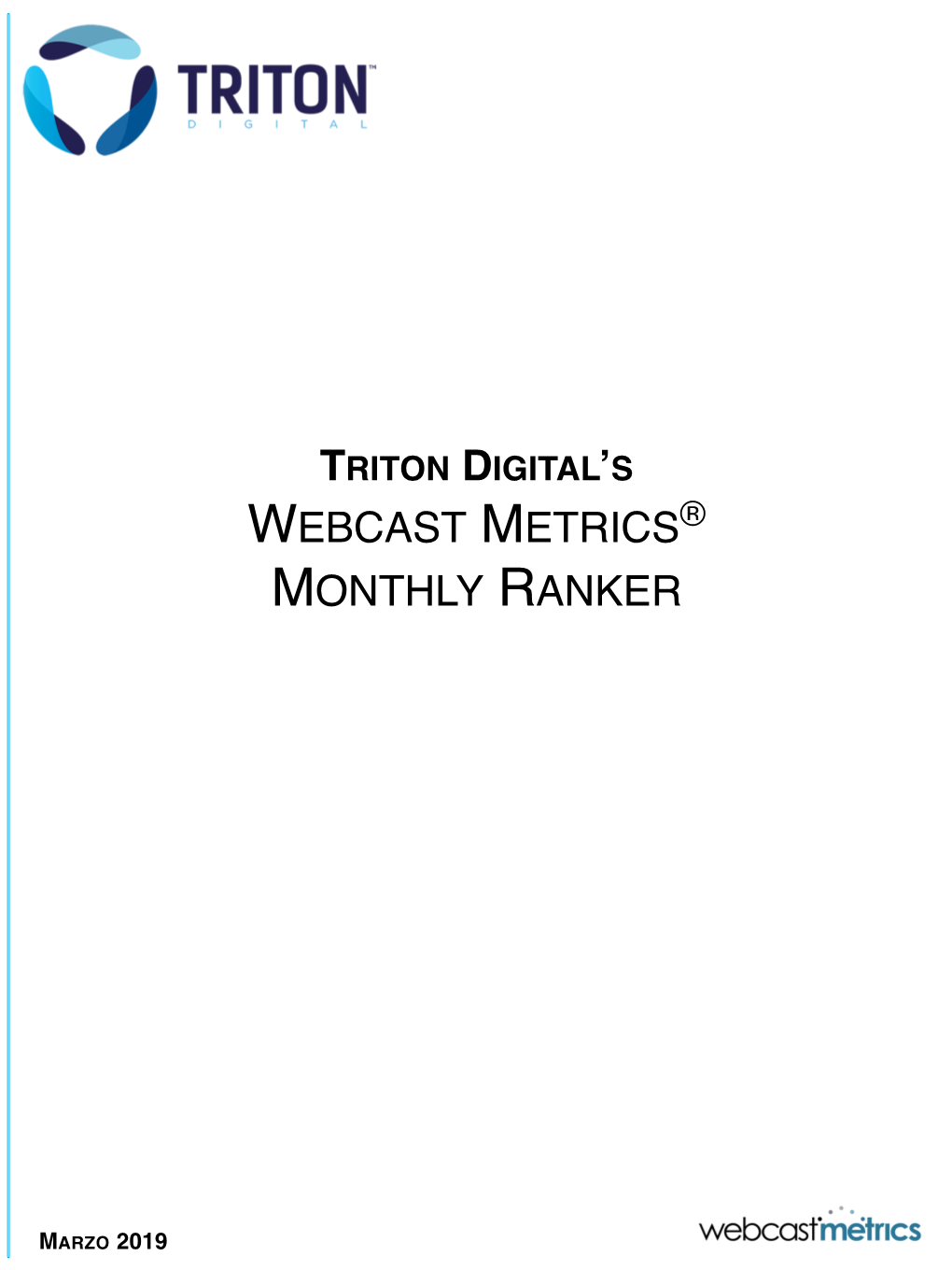 Webcast Metrics Monthly Ranker