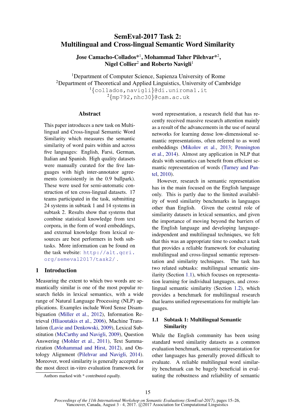 Semeval-2017 Task 2: Multilingual and Cross-Lingual Semantic Word Similarity