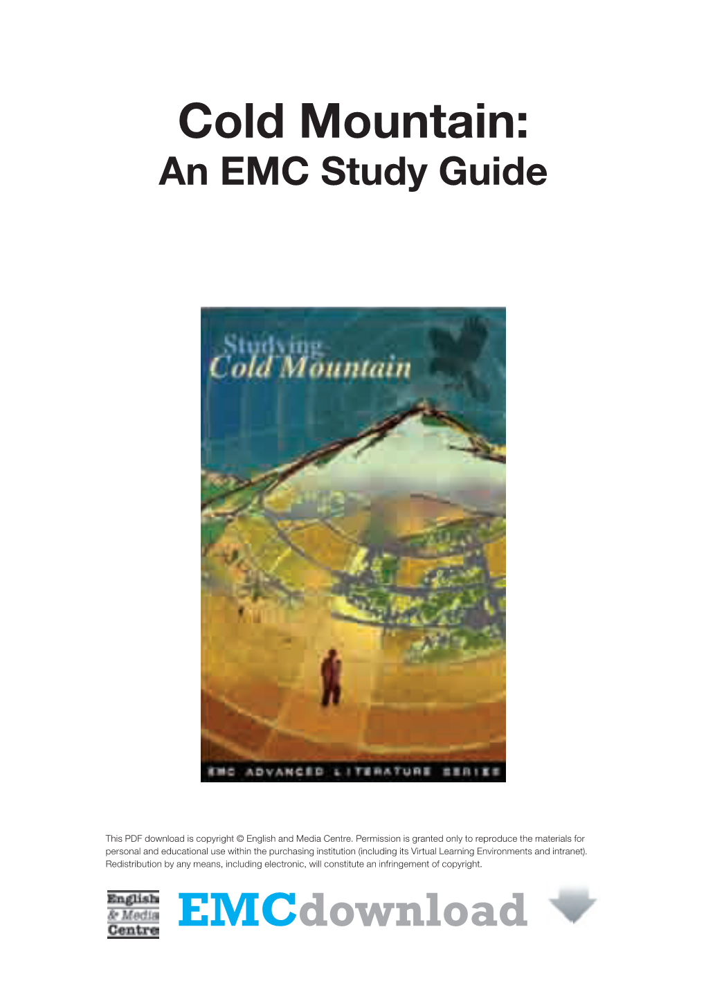 Cold Mountain: an EMC Study Guide