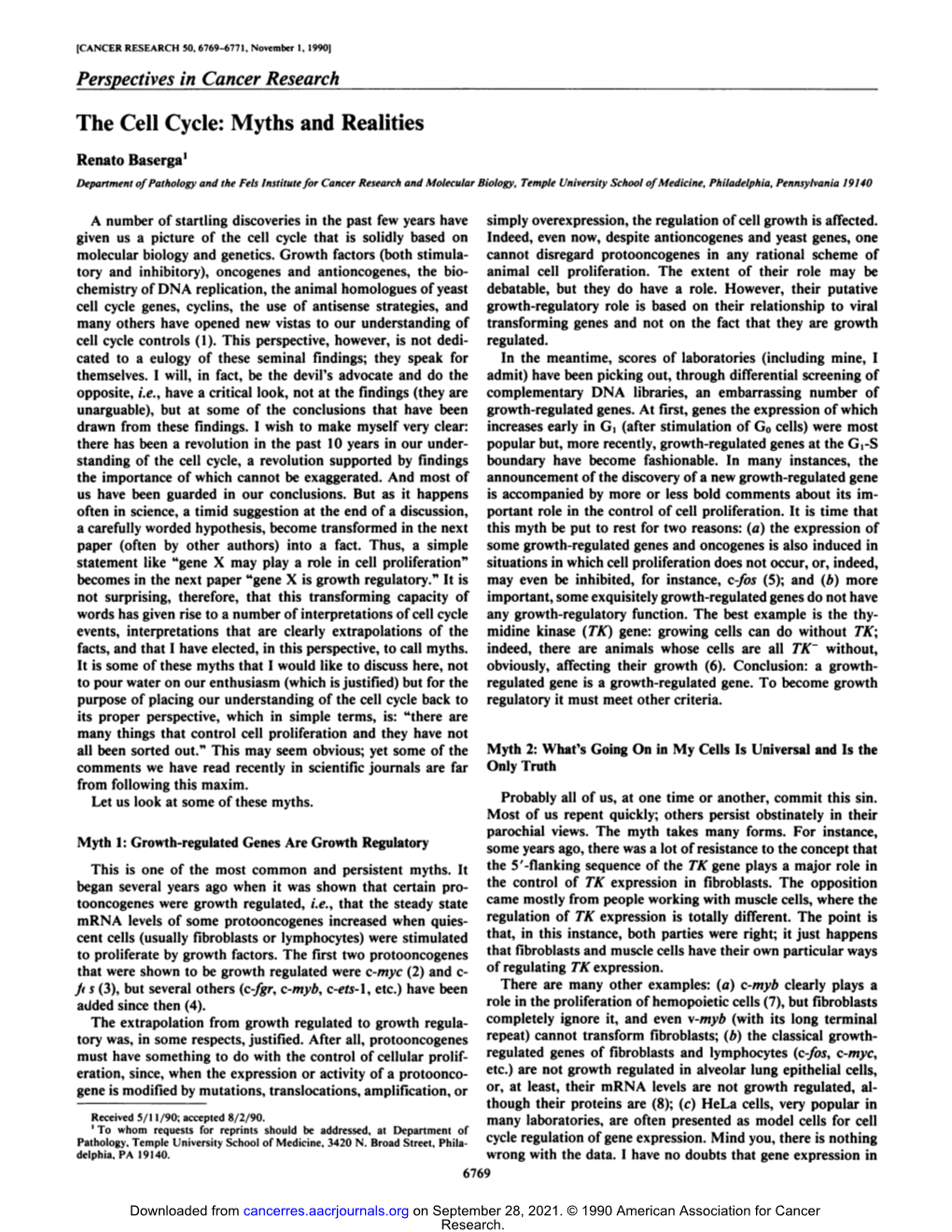 The Cell Cycle: Myths and Realities Renato Baserga1