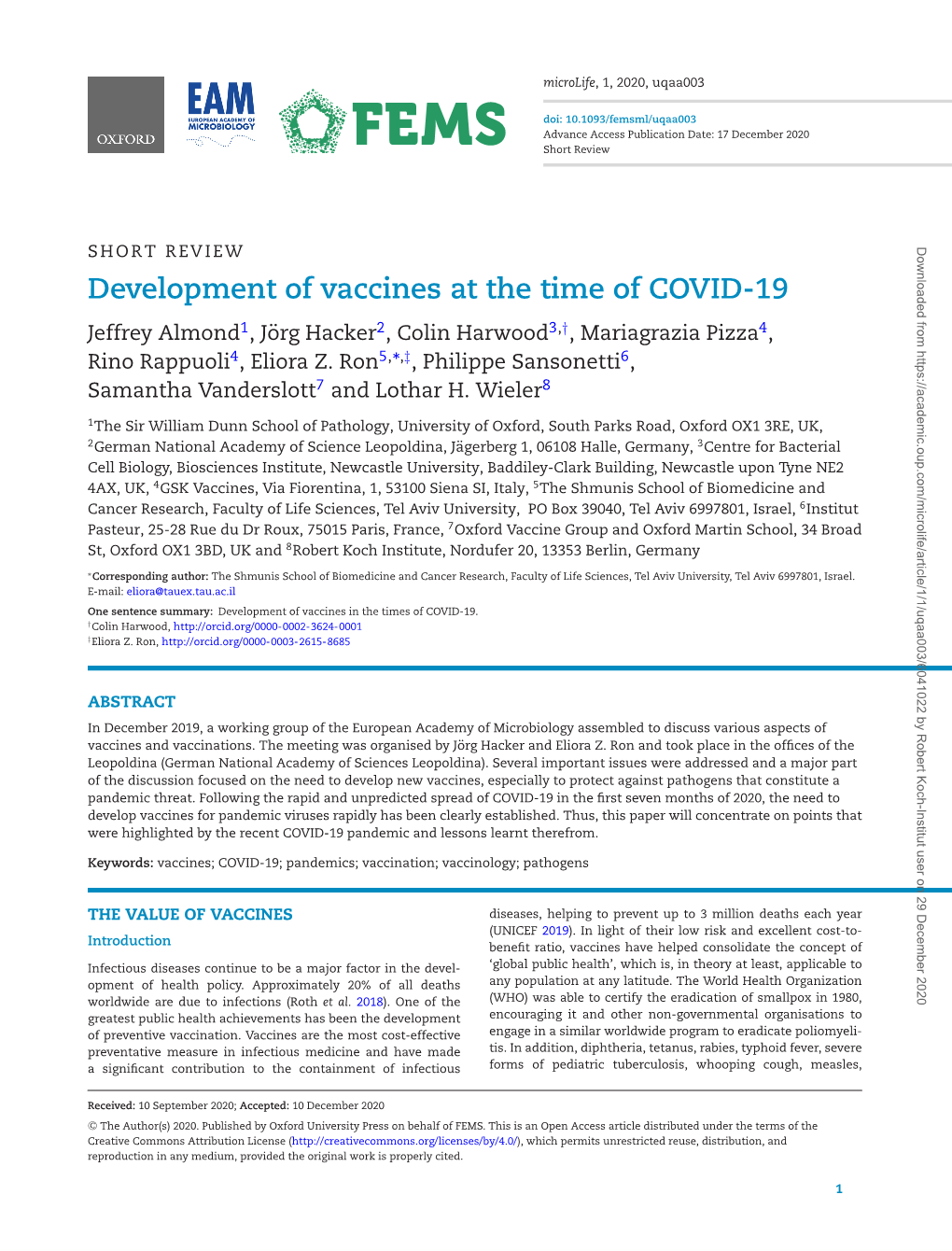 Development of Vaccines at the Time of COVID-19 Jeffrey Almond1,Jorg¨ Hacker2, Colin Harwood3,†, Mariagrazia Pizza4, Rino Rappuoli4, Eliora Z