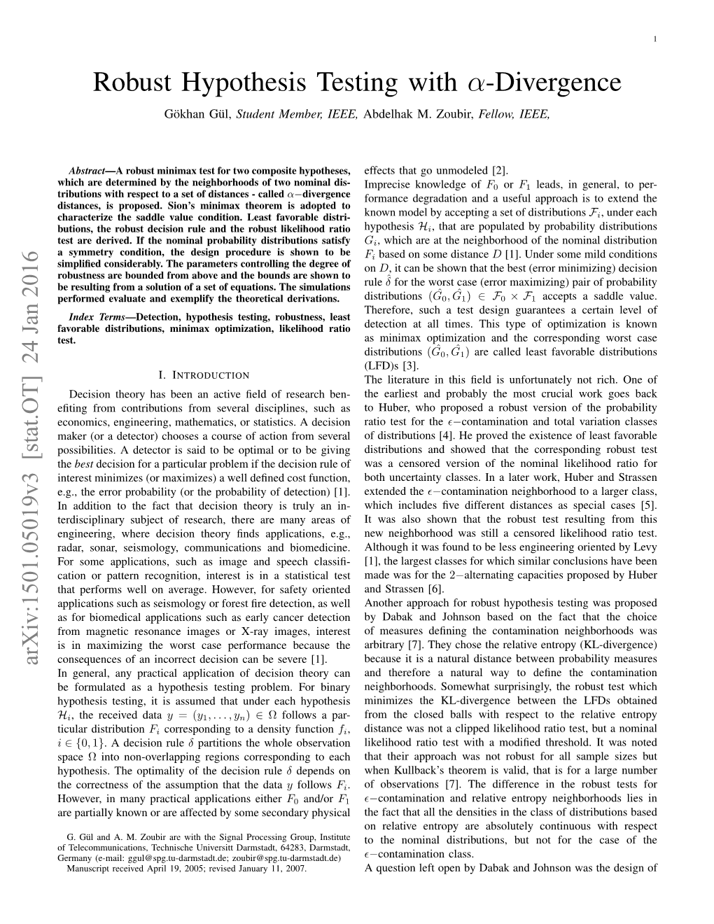 Robust Hypothesis Testing with Α-Divergence Gokhan¨ Gul,¨ Student Member, IEEE, Abdelhak M