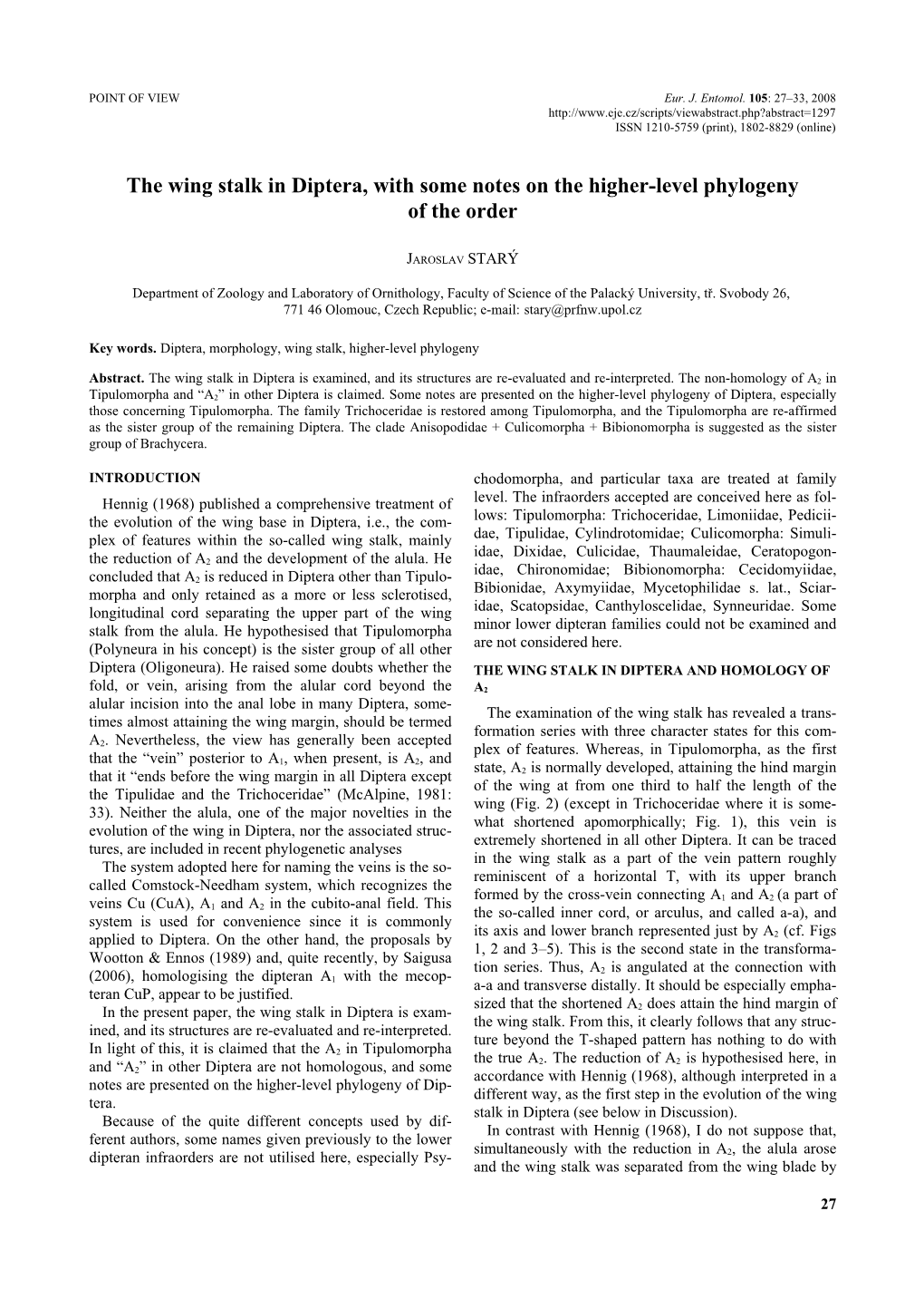 The Wing Stalk in Diptera, with Some Notes on the Higher-Level Phylogeny of the Order