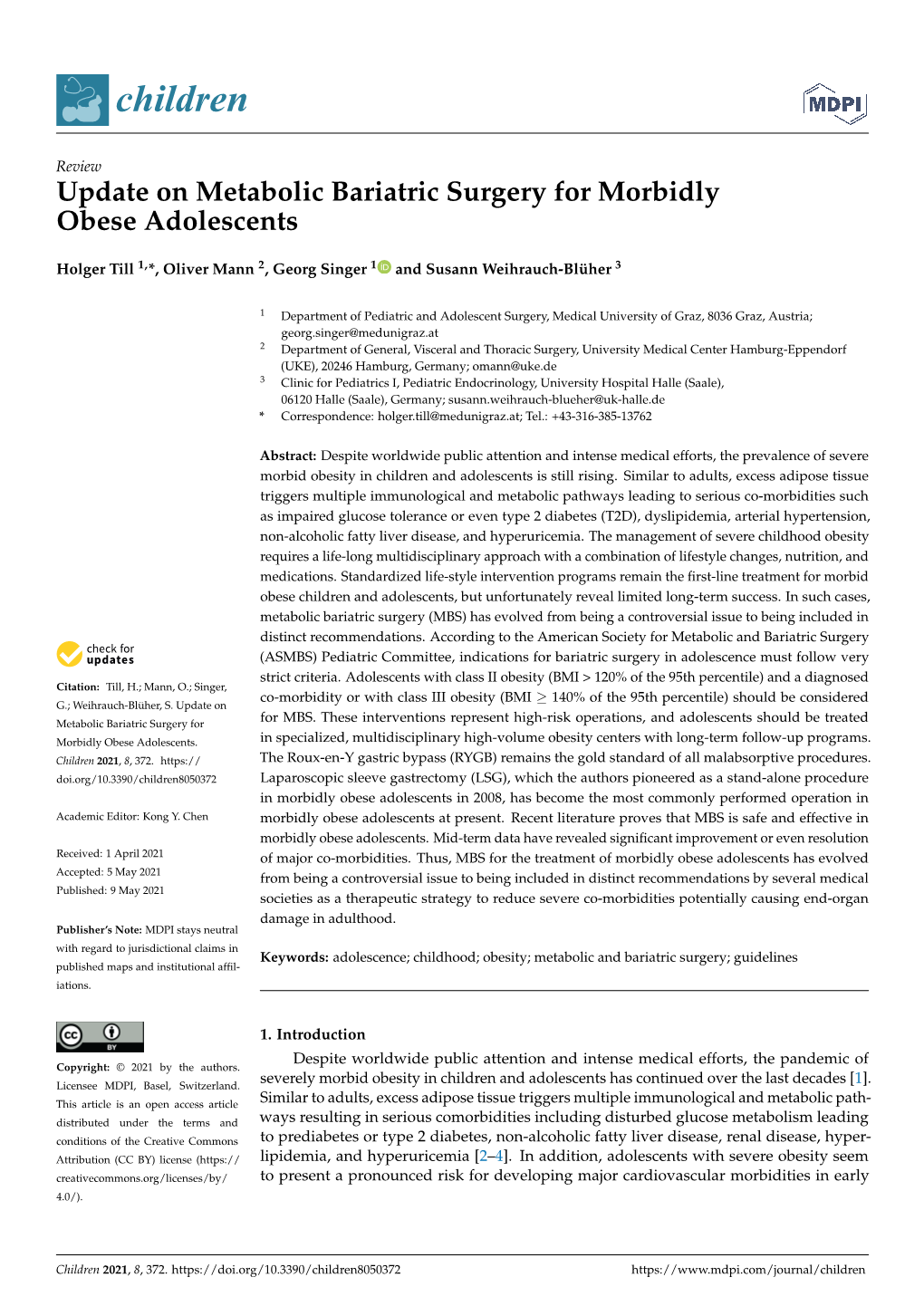 Update on Metabolic Bariatric Surgery for Morbidly Obese Adolescents