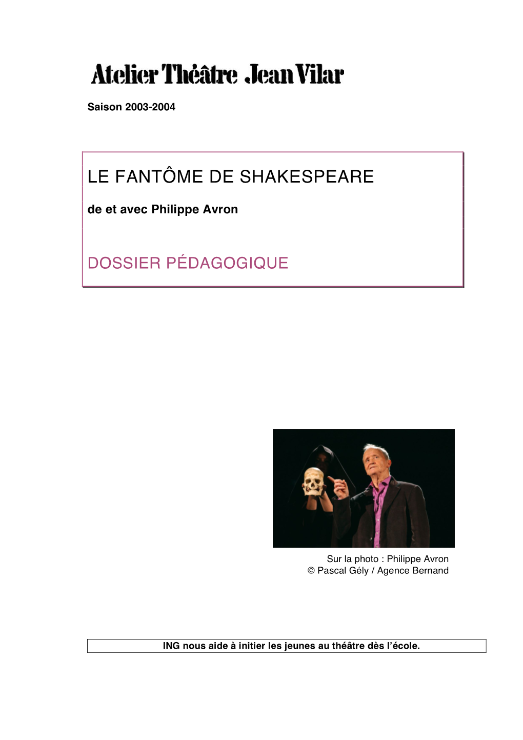 LE FANTÔME DE SHAKESPEARE De Et Avec Philippe Avron