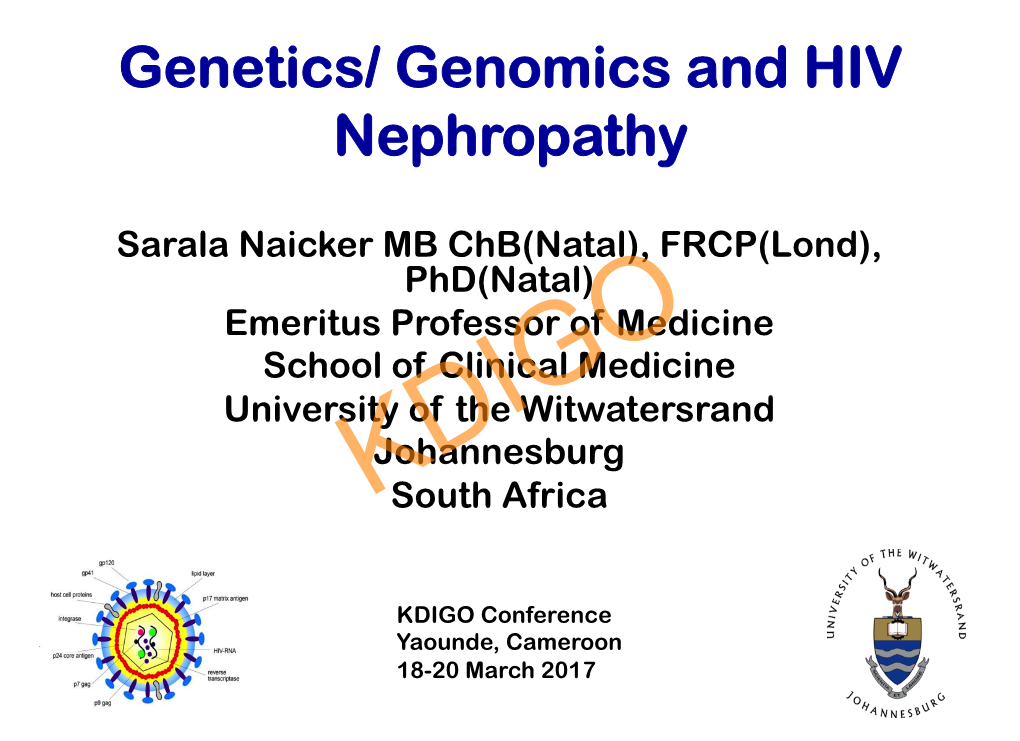 Genetics/ Genomics and HIV Nephropathy