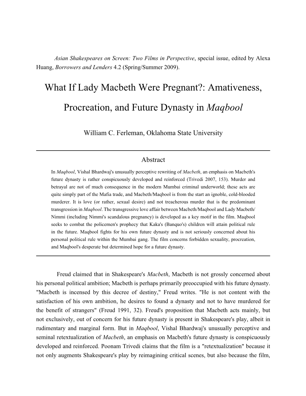 What If Lady Macbeth Were Pregnant?: Amativeness, Procreation, and Future Dynasty in Maqbool