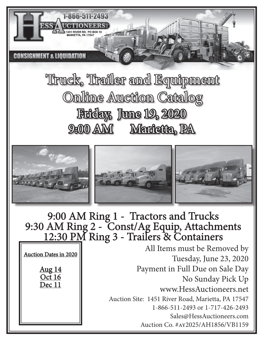 Truck, Trailer and Equipment Online Auction Catalog Friday, June 19, 2020 9:00 AM Marietta, PA