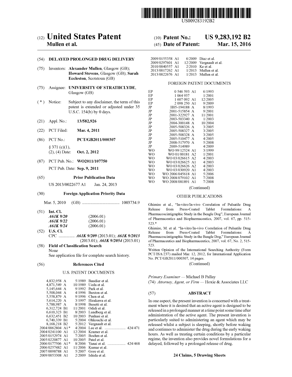 (12) United States Patent (10) Patent No.: US 9,283,192 B2 Mullen Et Al