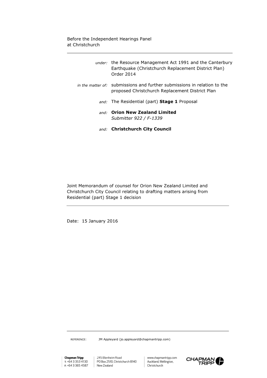 Joint Memorandum of Counsel for Orion New Zealand Limited and Christchurch City Council Relating to Drafting Matters Arising from Residential (Part) Stage 1 Decision