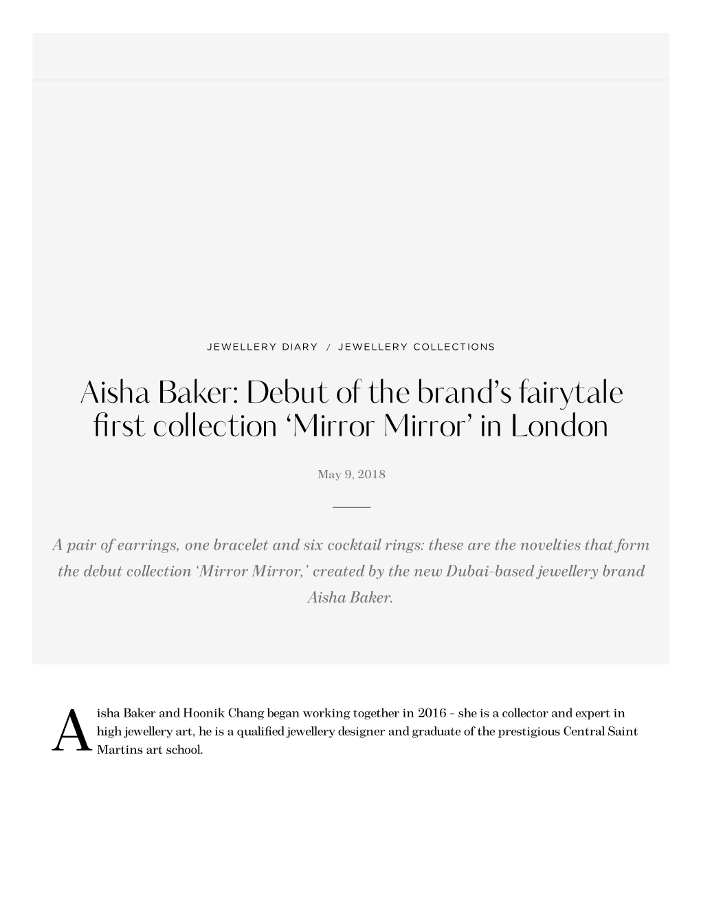 Debut of the Brand's Fairytale First Collection 'Mirror Mirror' in London