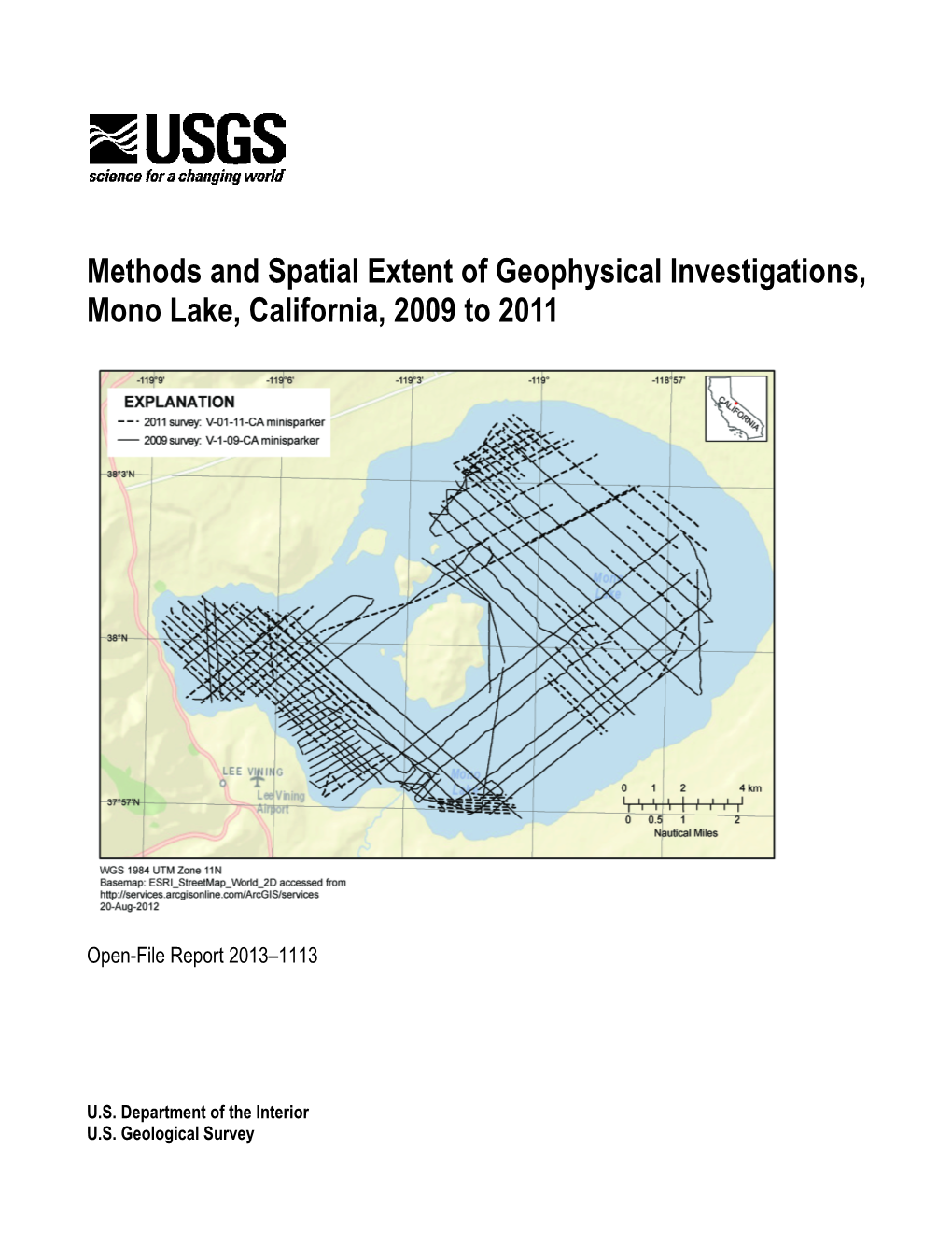 Methods and Spatial Extent of Geophysical Investigations, Mono Lake, California, 2009 to 2011