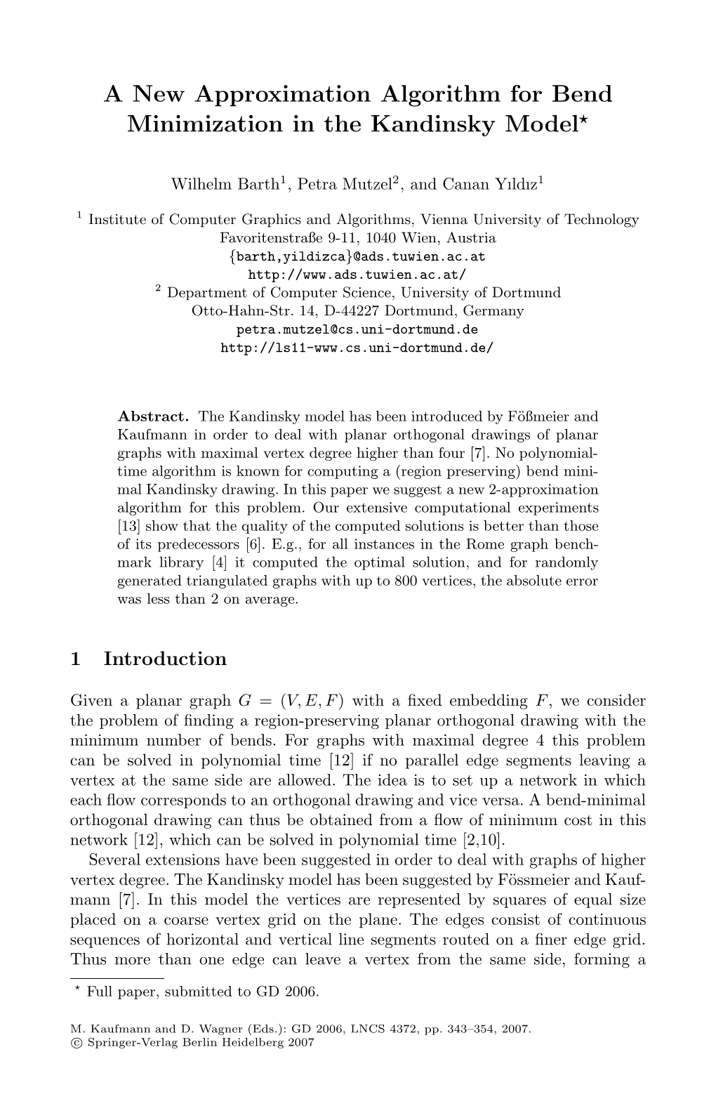 A New Approximation Algorithm for Bend Minimization in the Kandinsky Model