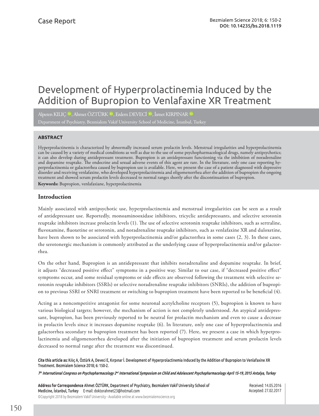 Development of Hyperprolactinemia Induced by the Addition of Bupropion to Venlafaxine XR Treatment