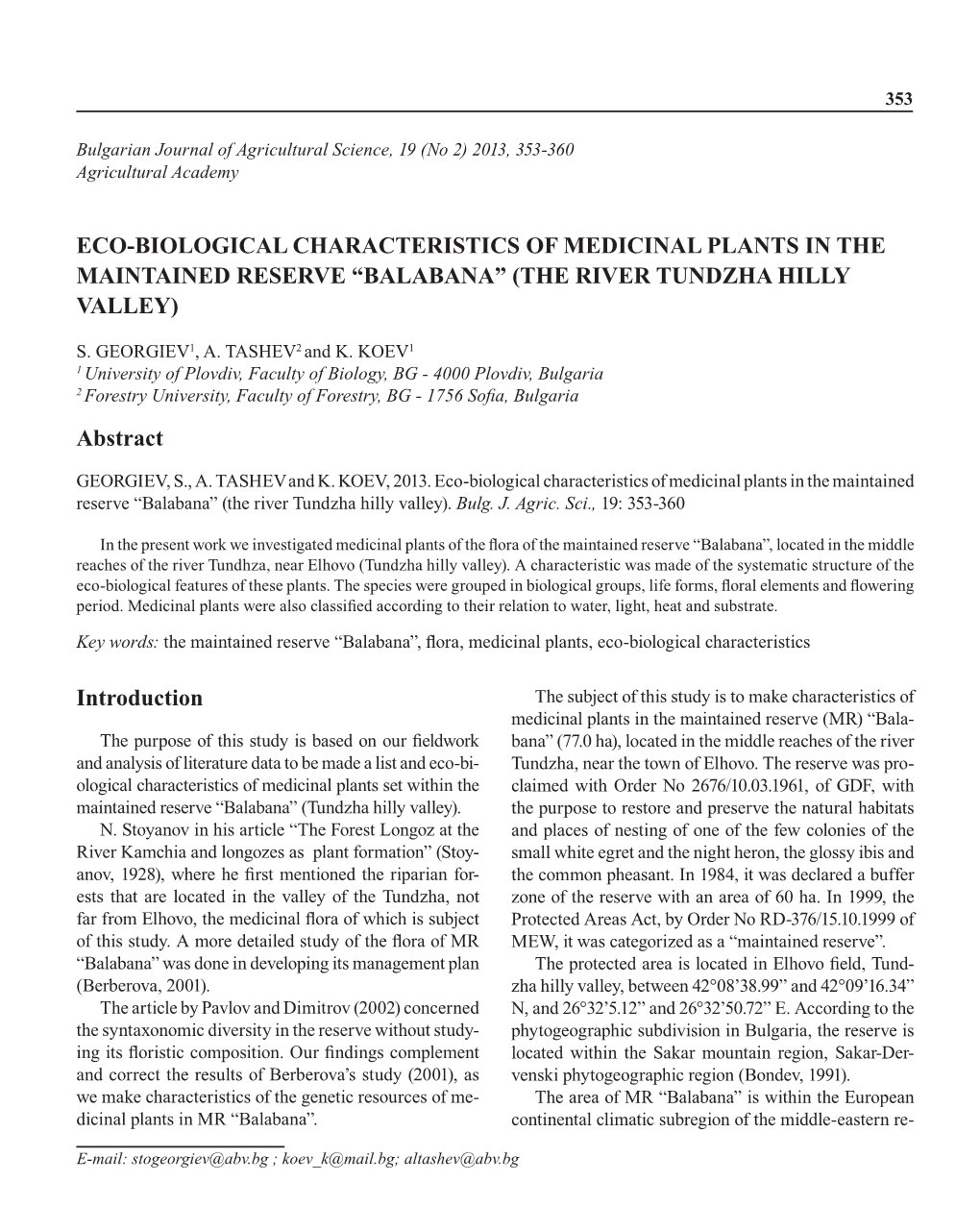 Eco-Biological Characteristics of Medicinal Plants in the Maintained Reserve “Balabana” (The River Tundzha Hilly Valley)