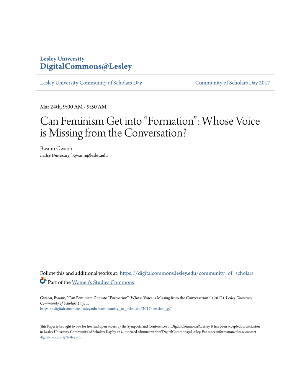 Can Feminism Get Into “Formation”: Whose Voice Is Missing from the Conversation? Bwann Gwann Lesley University, Bgwann@Lesley.Edu